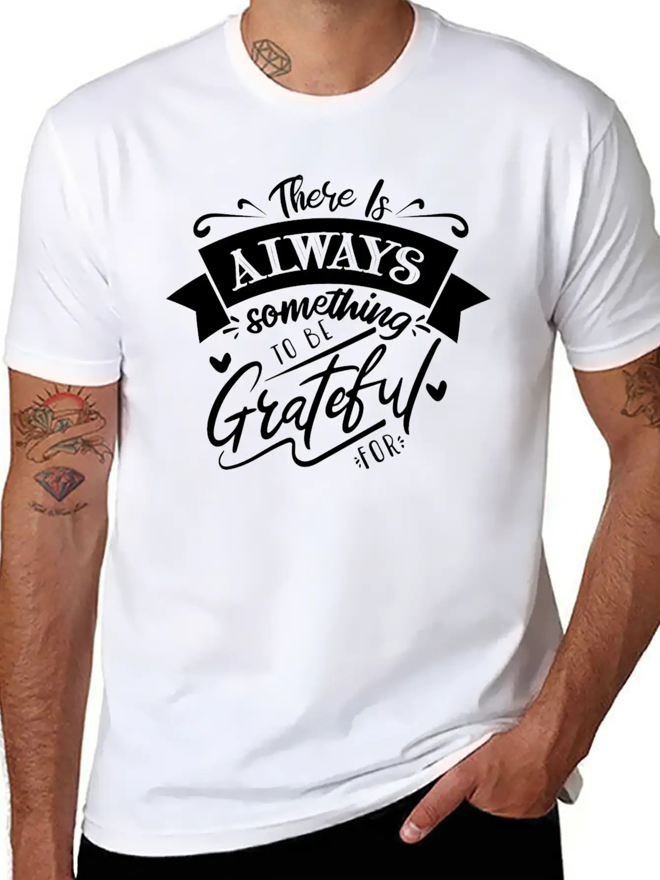 There Is Always Something To Be Grateful For Stylish Everyday T-Shirt – Unisex Basic Cotton Tee