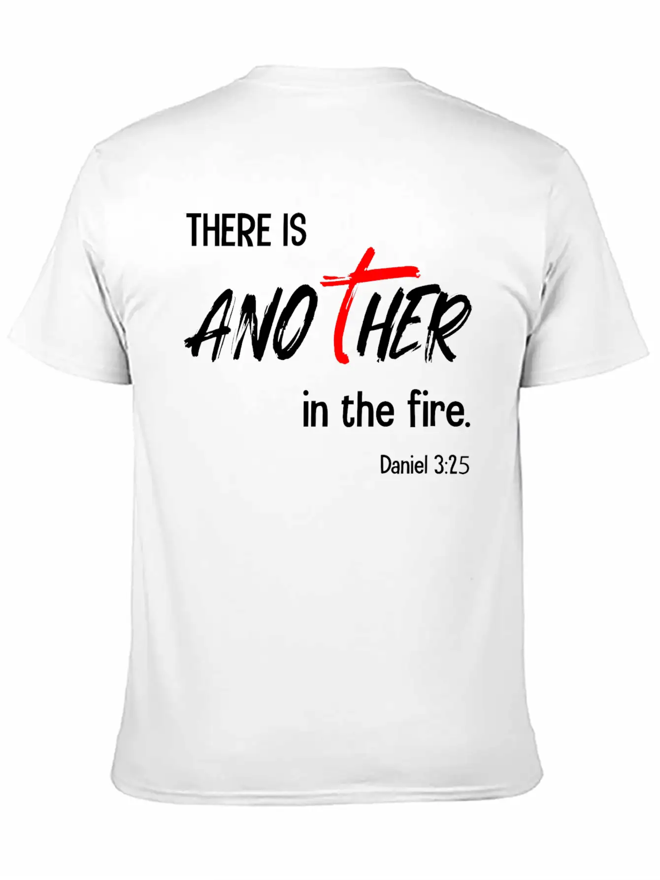 There Is Another In The Fire Christian Bible Verse Classic Cotton Tee – Unisex Comfort For Any Season