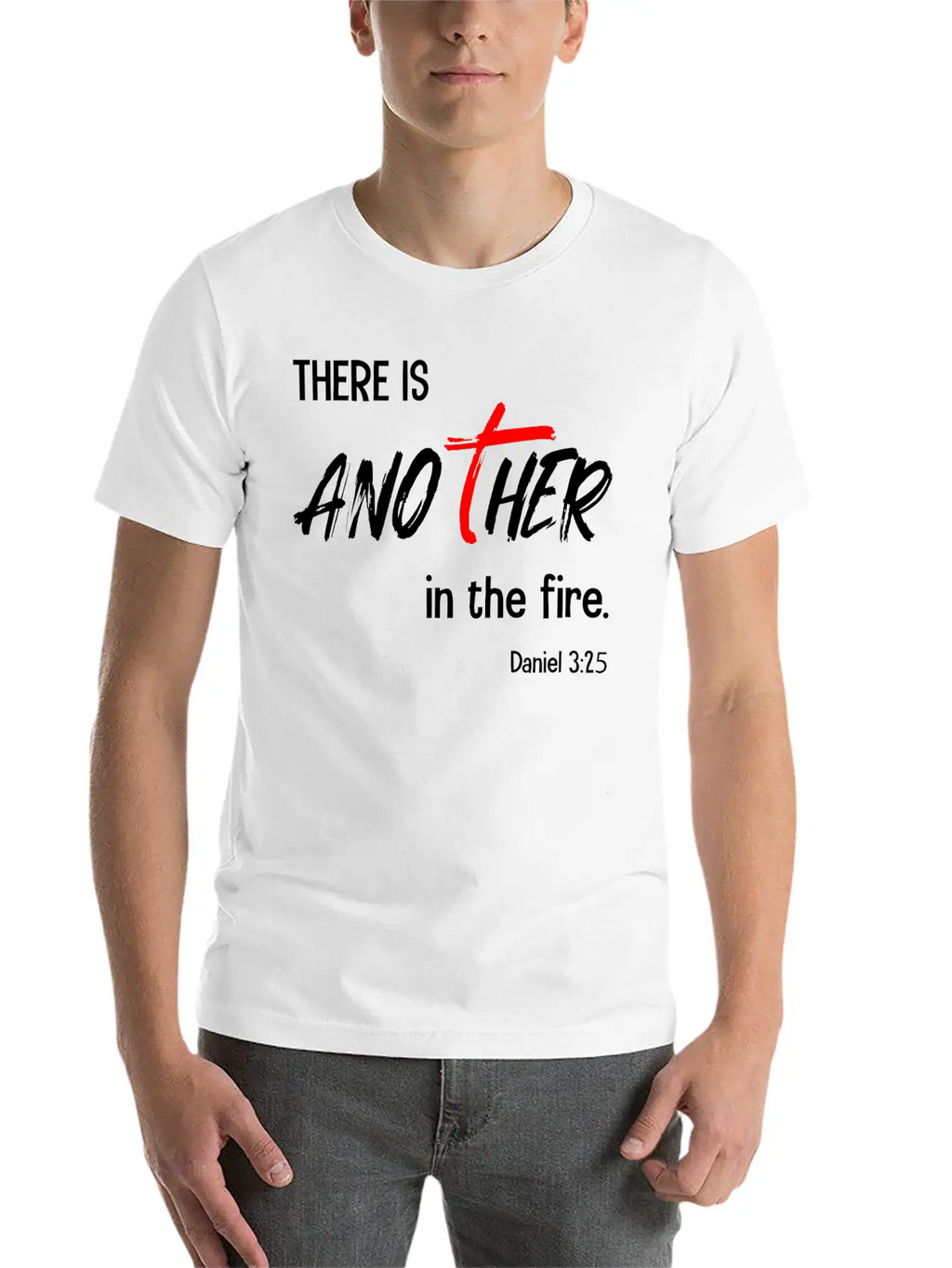 There Is Another In The Fire Christian Bible Verse Classic Cotton Tee – Unisex Comfort For Any Season