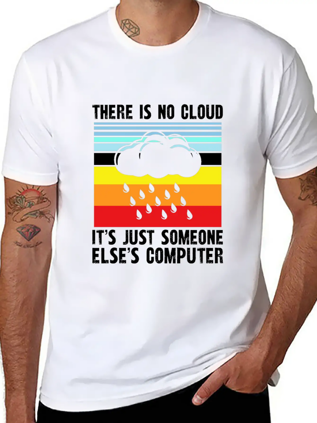 There Is No Cloud It S Just Someone Else Basic Graphic T-Shirt – Daily Comfort In Soft Cotton