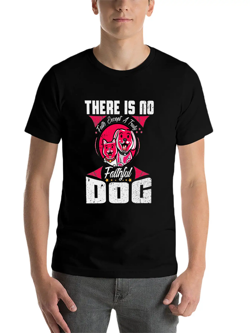 There Is No DOG Stylish Everyday T-Shirt – Unisex Basic Cotton Tee