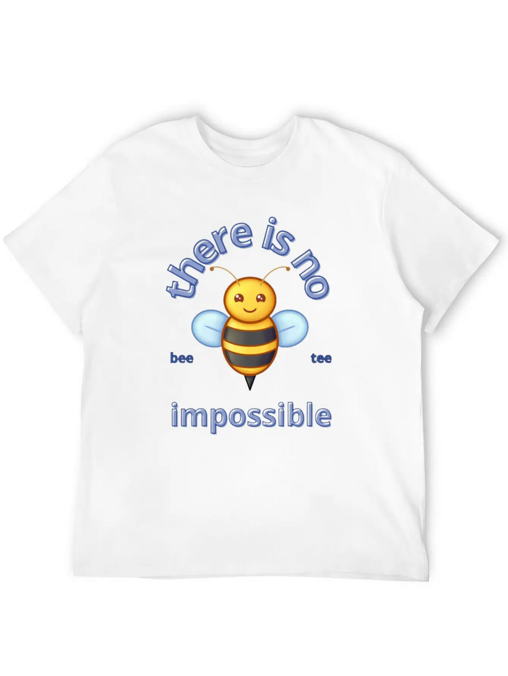 There Is No Impossible Unisex Casual T-Shirt – Clean Design For Daily Comfort