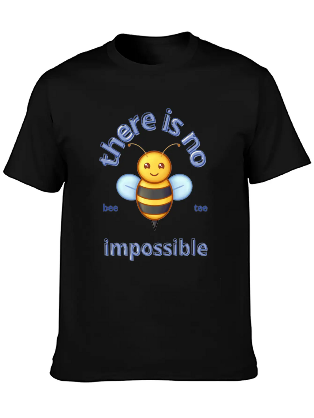 There Is No Impossible Unisex Casual T-Shirt – Clean Design For Daily Comfort