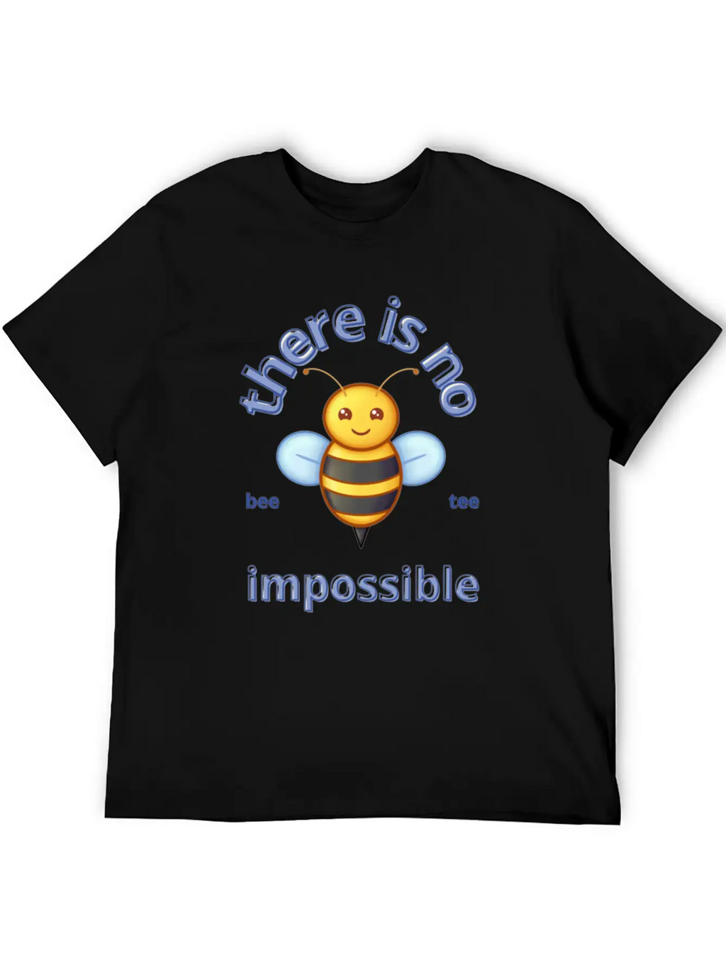 There Is No Impossible Unisex Casual T-Shirt – Clean Design For Daily Comfort