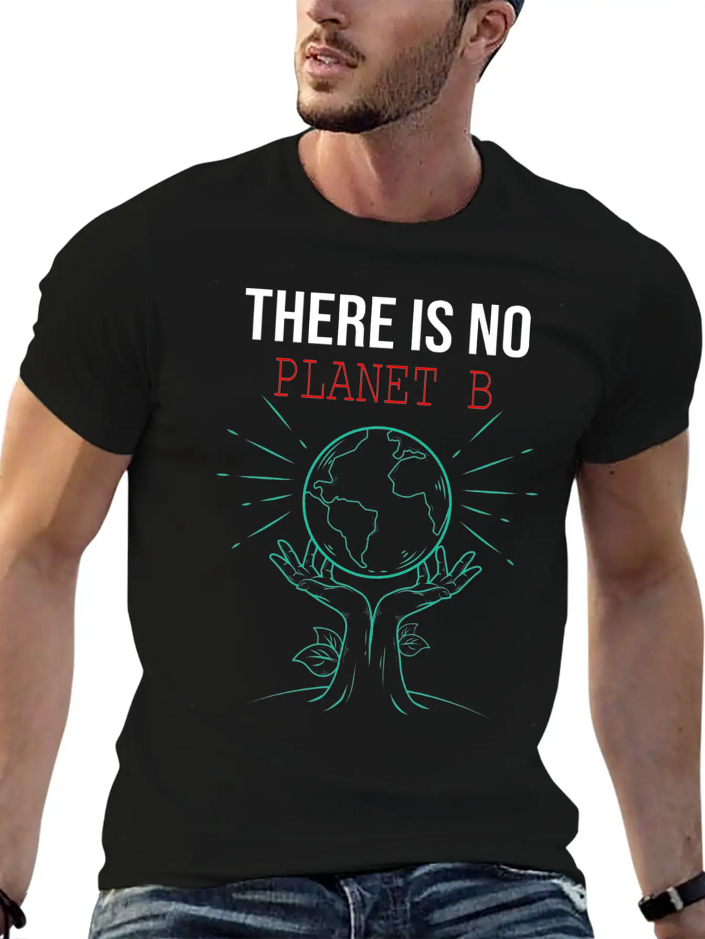 There Is No Planet B Science Earth Day Funny Stylish Everyday T-Shirt – Unisex Basic Cotton Tee