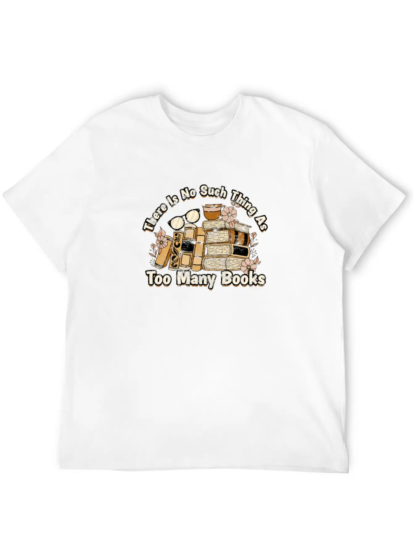 There Is No Such Thing As Too Many Books - Books Breathable Soft Cotton T-Shirt – Timeless Casual Look