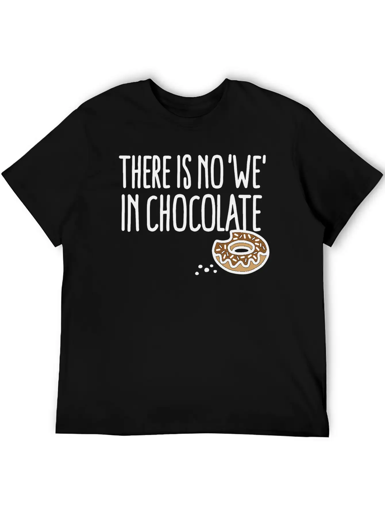 There Is No We In Chocolate Chocolate Fan Grazing Breathable Soft Cotton T-Shirt – Timeless Casual Look