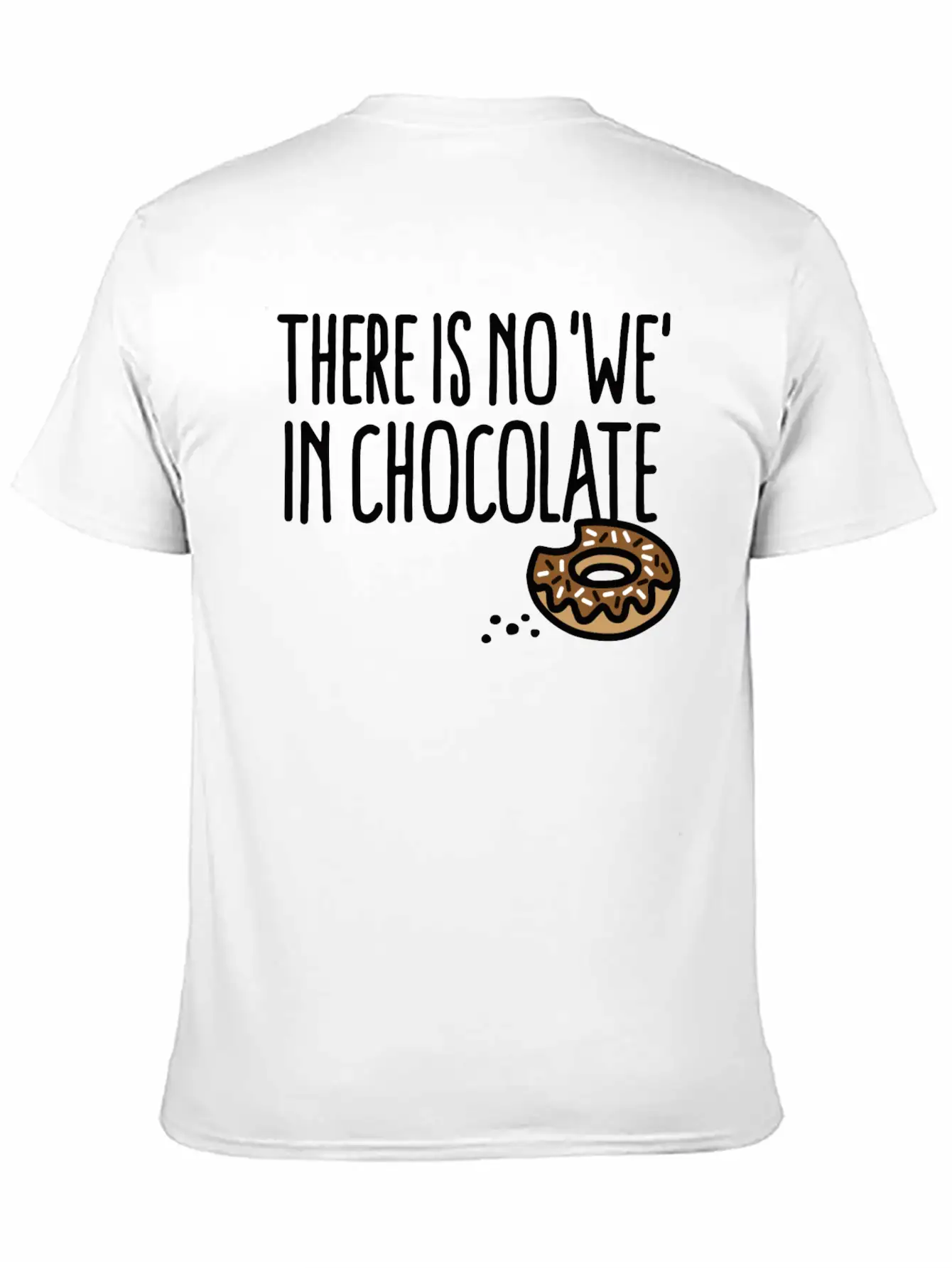 There Is No We In Chocolate Chocolate Fan Grazing Breathable Soft Cotton T-Shirt – Timeless Casual Look