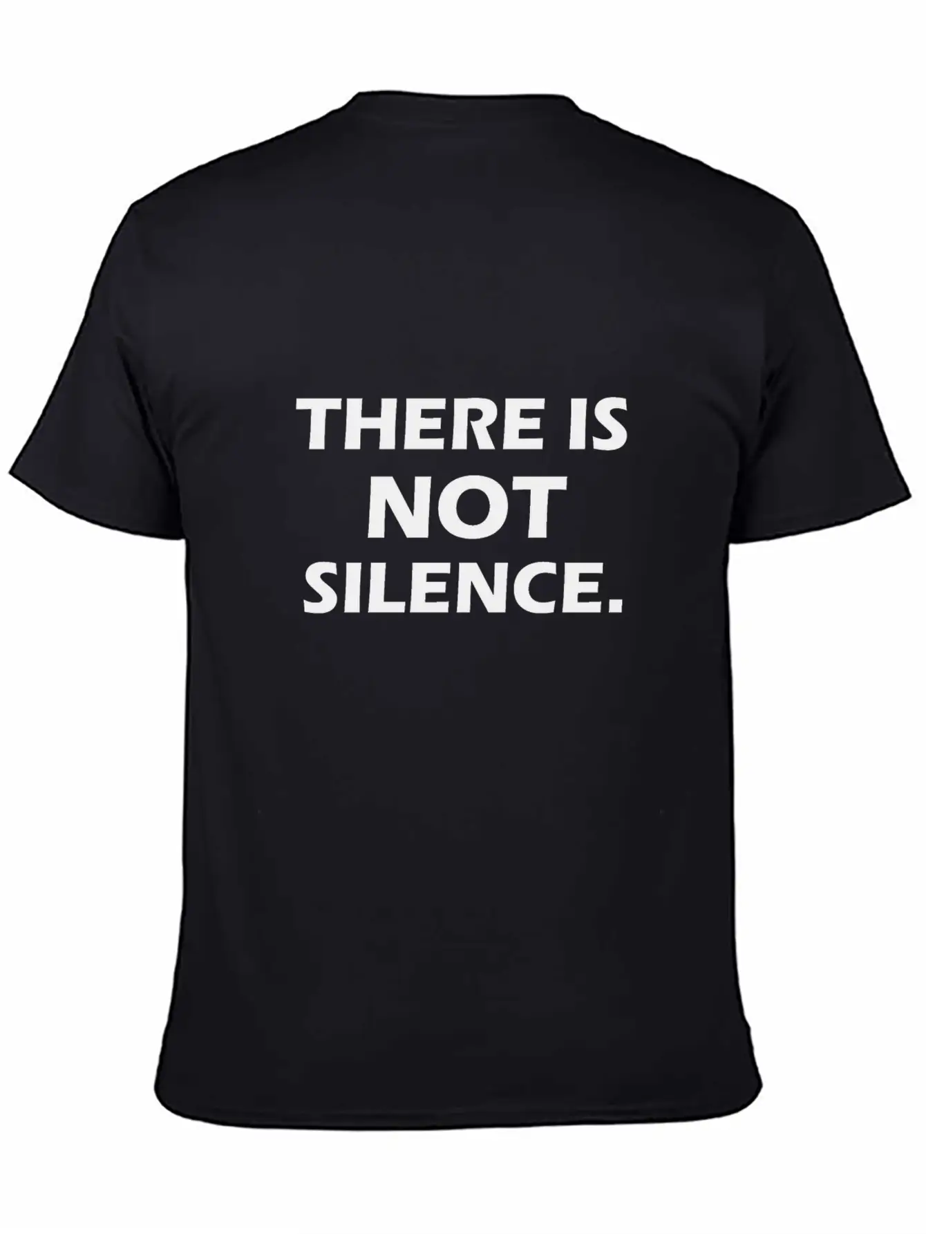 There Is Not Silence Essential Cotton Tee For Daily Outfits – Unisex Style