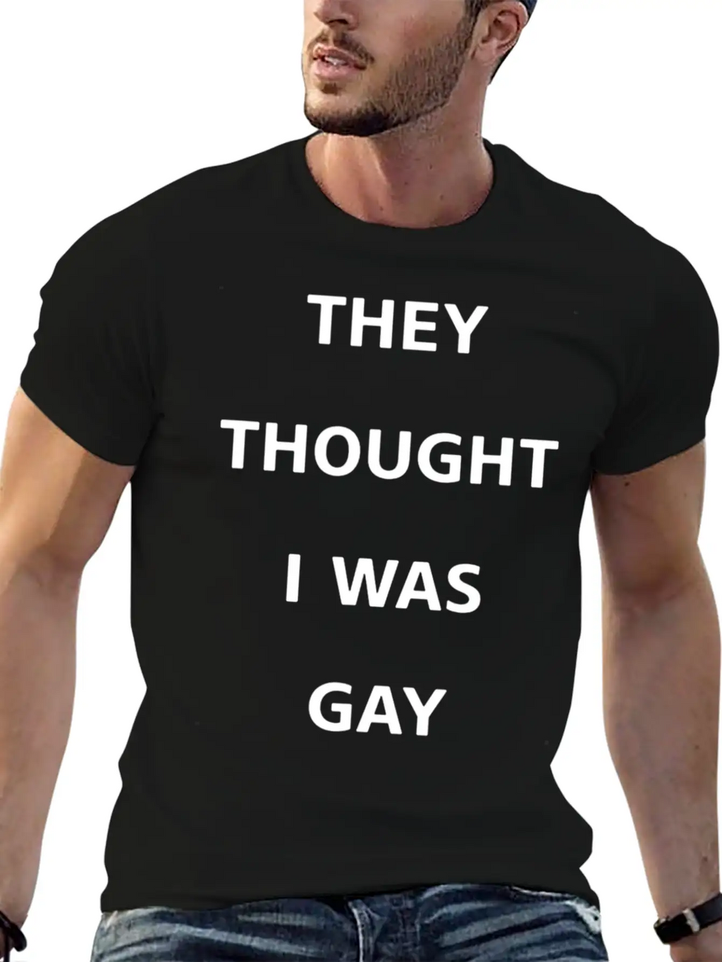 They Thought I Was Gay T Shirt Breathable Graphic T-Shirt – Perfect For Casual Days