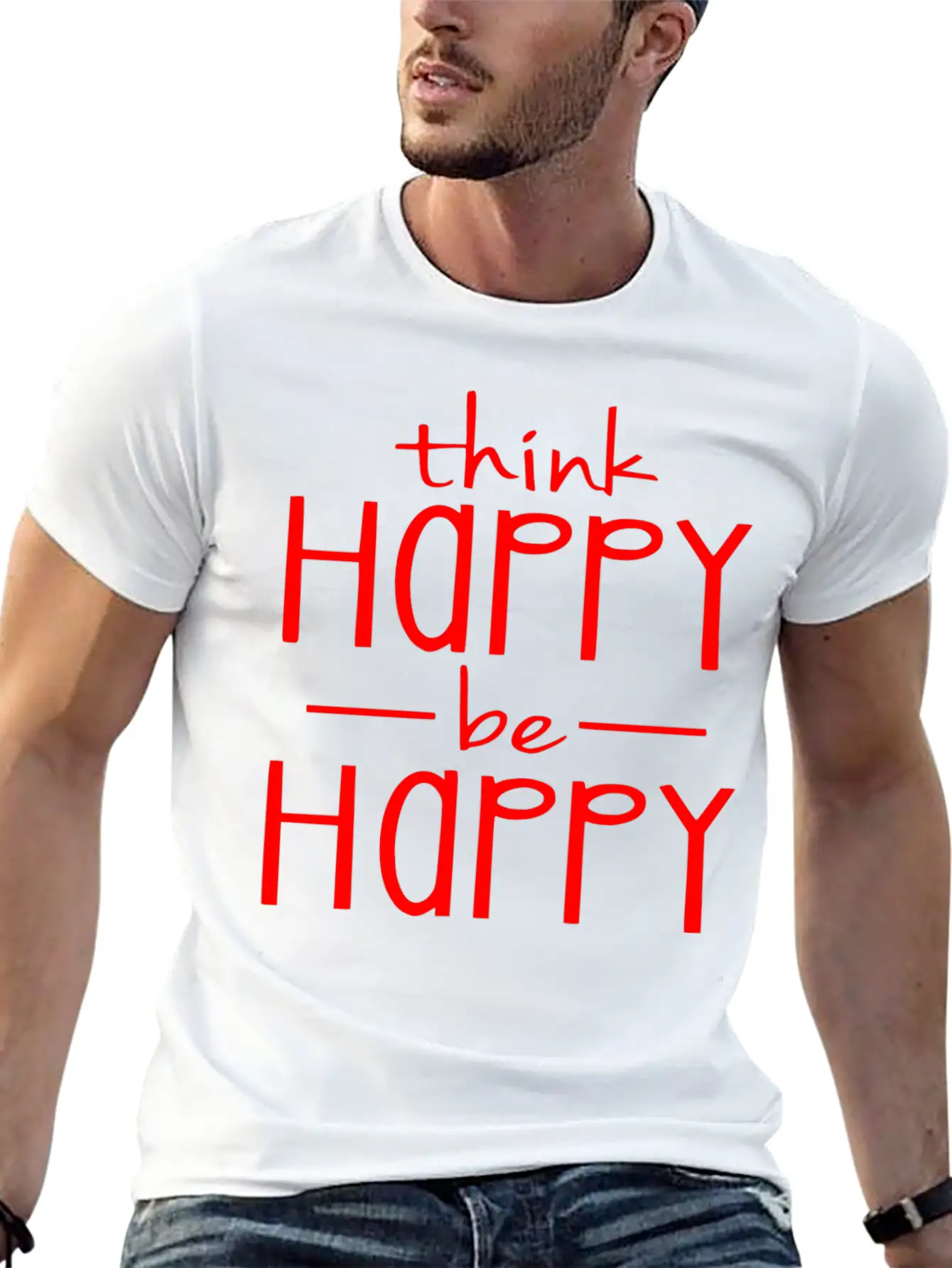 Think Happy - Be Happy Basic Graphic T-Shirt – Daily Comfort In Soft Cotton
