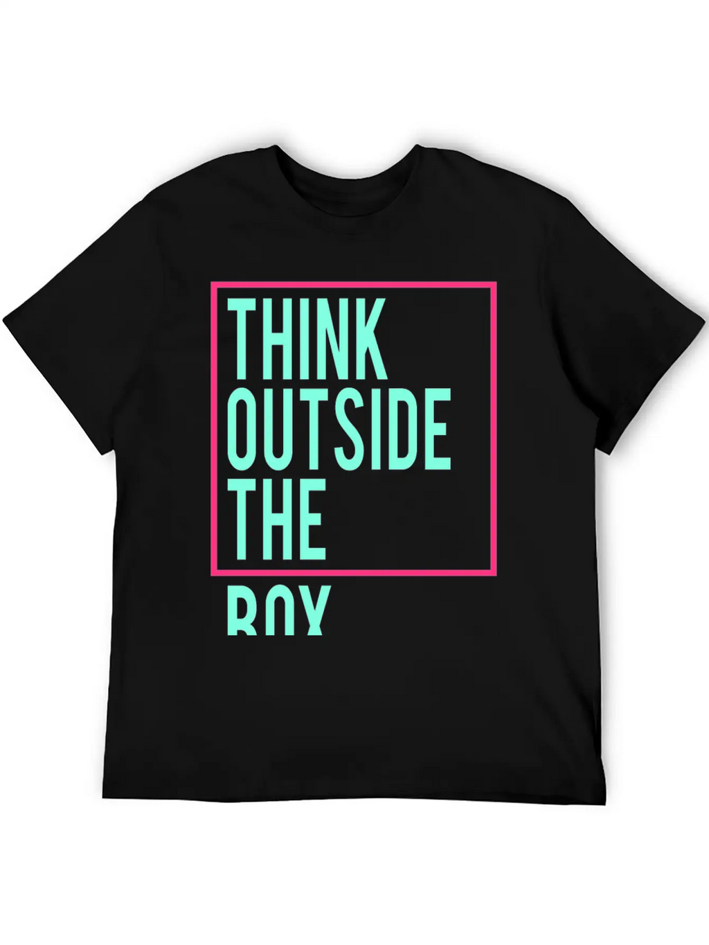 Think Outside The Box Stylish Everyday T-Shirt – Unisex Basic Cotton Tee