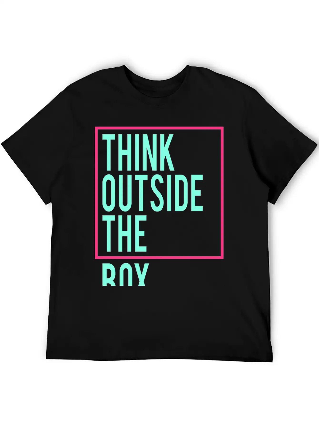 Think Outside The Box Stylish Everyday T-Shirt – Unisex Basic Cotton Tee