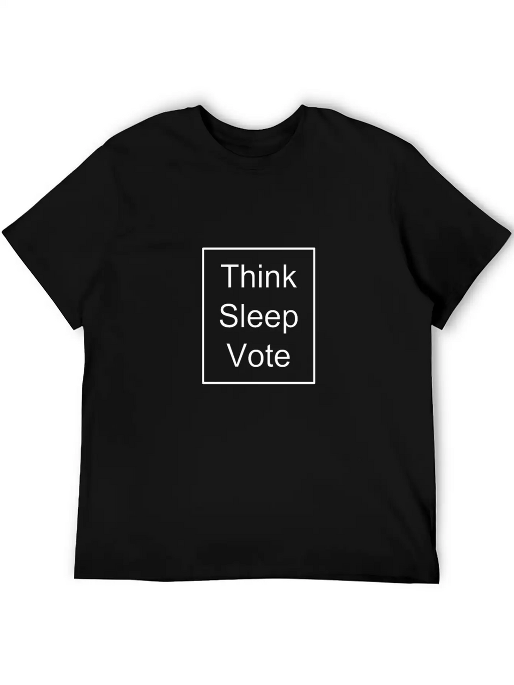 Think Sleep Vote Classic Cotton Tee – Unisex Comfort For Any Season