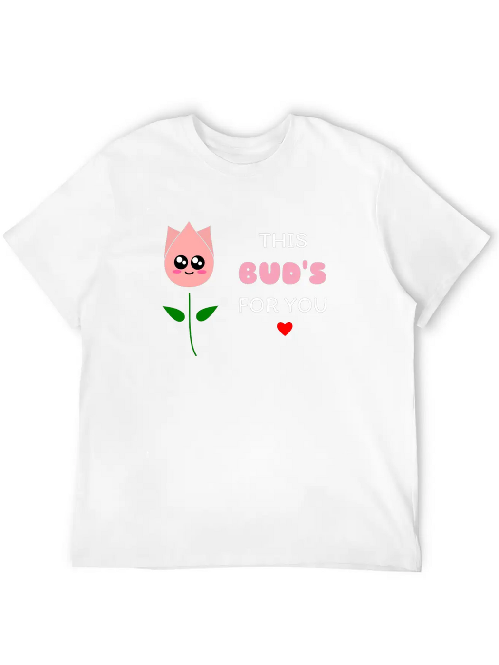 This Bud's For You Cute Bud Pun Relaxed Everyday Tee – Lightweight And Durable Cotton
