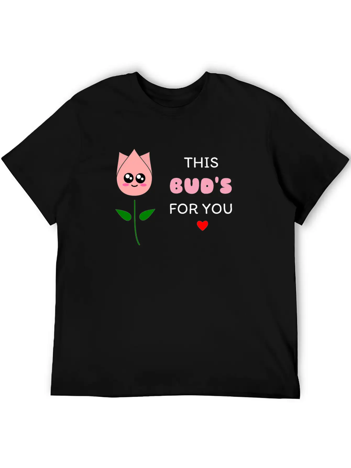 This Bud's For You Cute Bud Pun Relaxed Everyday Tee – Lightweight And Durable Cotton