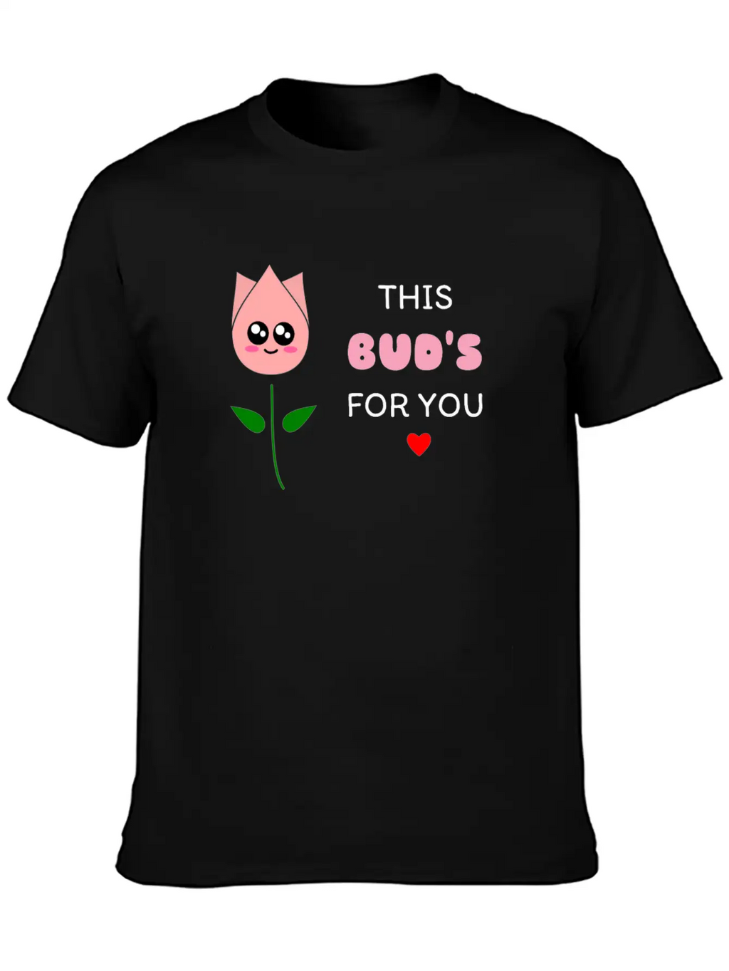 This Bud's For You Cute Bud Pun Relaxed Everyday Tee – Lightweight And Durable Cotton