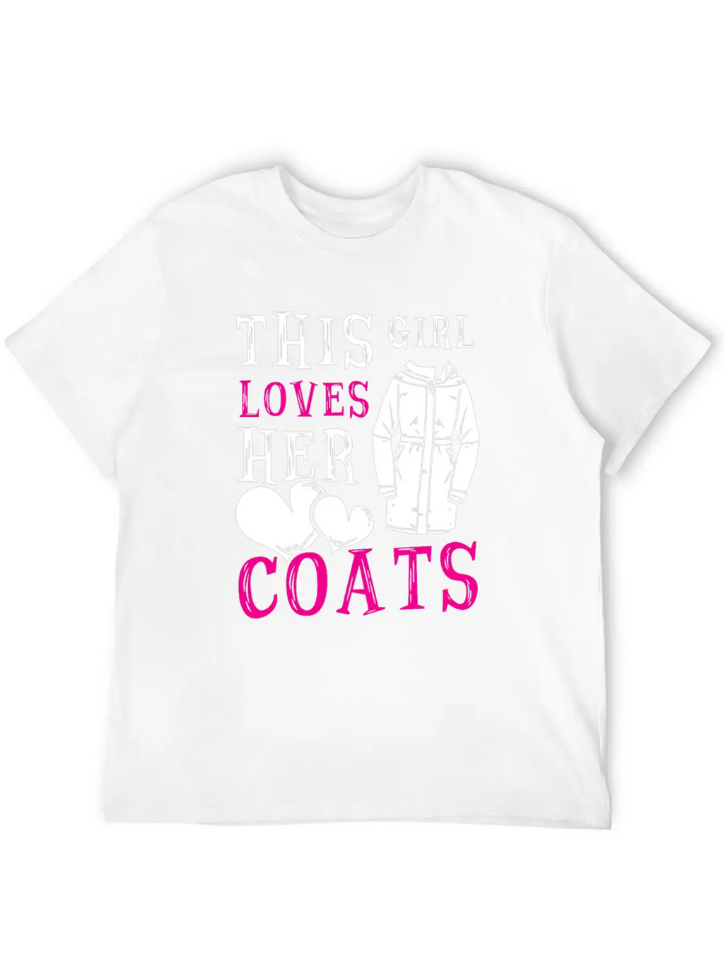 This Girl Loves Her Coats TShirt Relaxed Everyday Tee – Lightweight And Durable Cotton