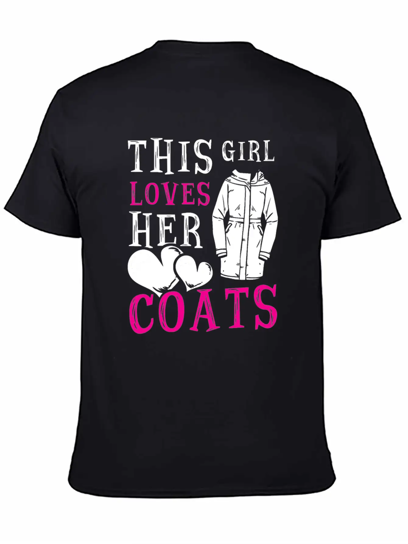 This Girl Loves Her Coats TShirt Relaxed Everyday Tee – Lightweight And Durable Cotton