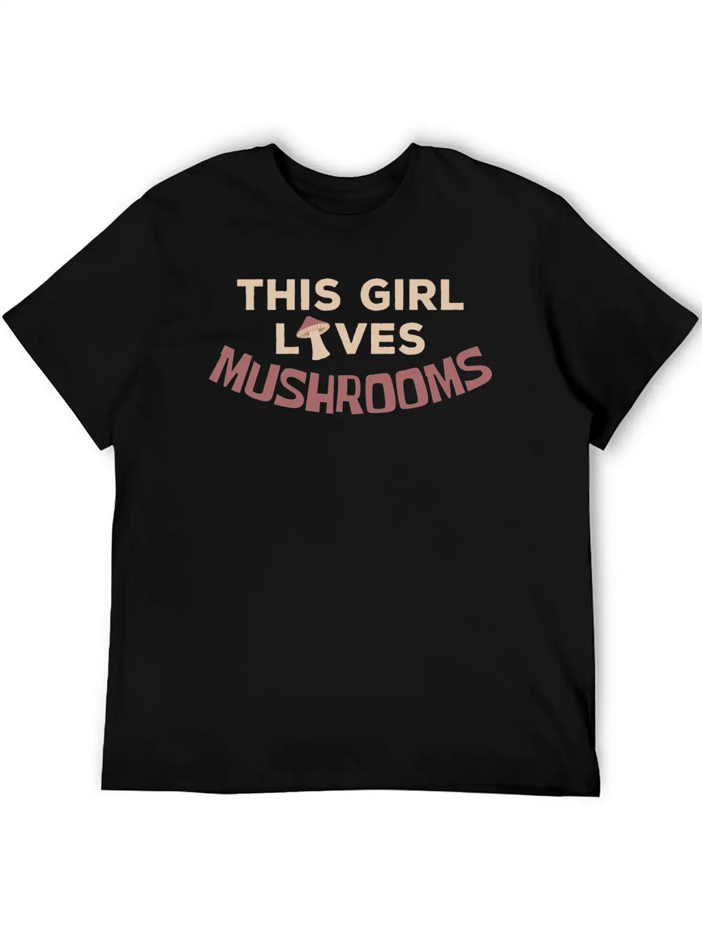 This Girl Loves Mushrooms Mushroom Mushrooming Relaxed Everyday Tee – Lightweight And Durable Cotton