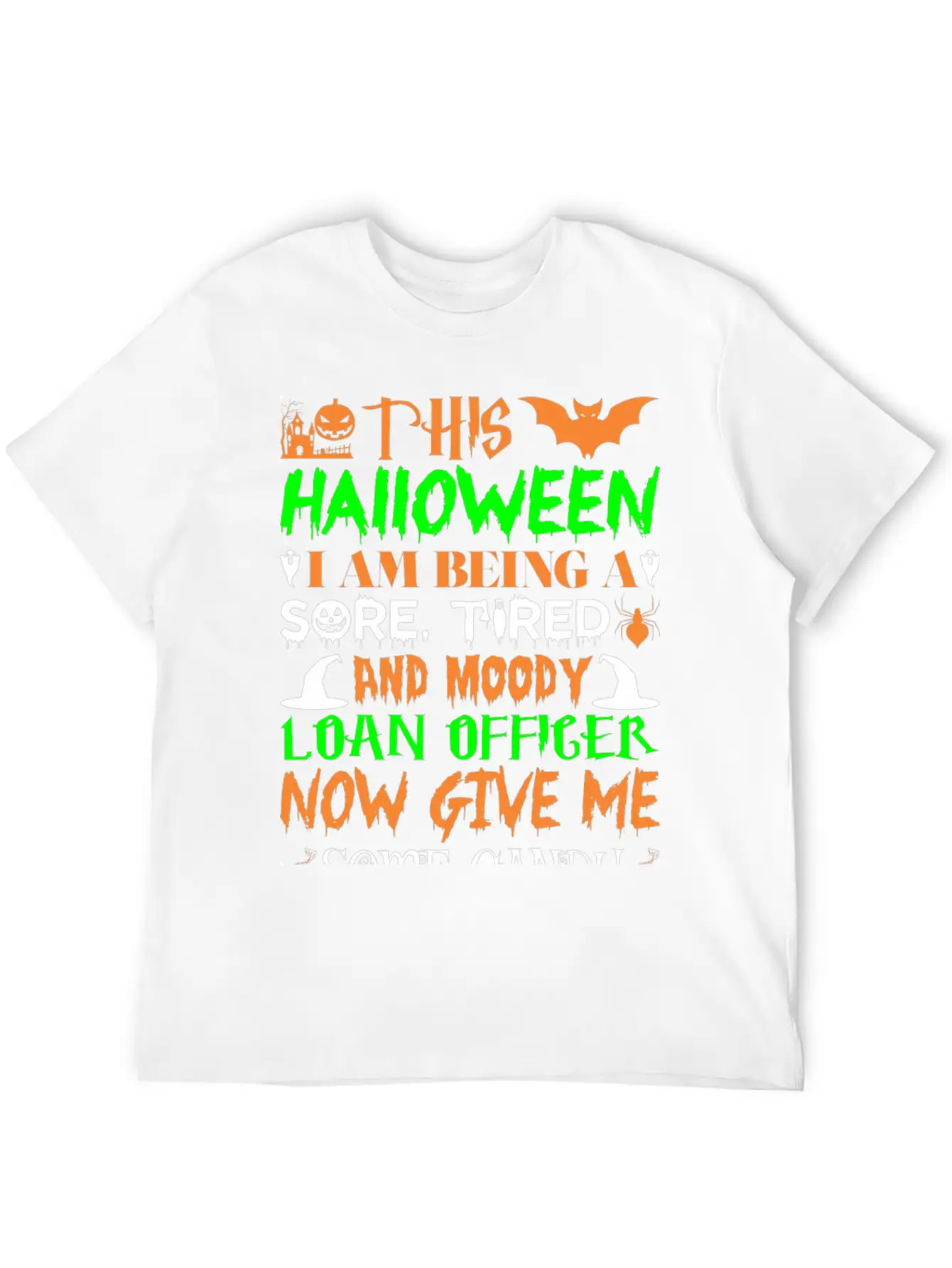 This Halloween Being Tired Loan Officer Candy Basic Graphic T-Shirt – Daily Comfort In Soft Cotton