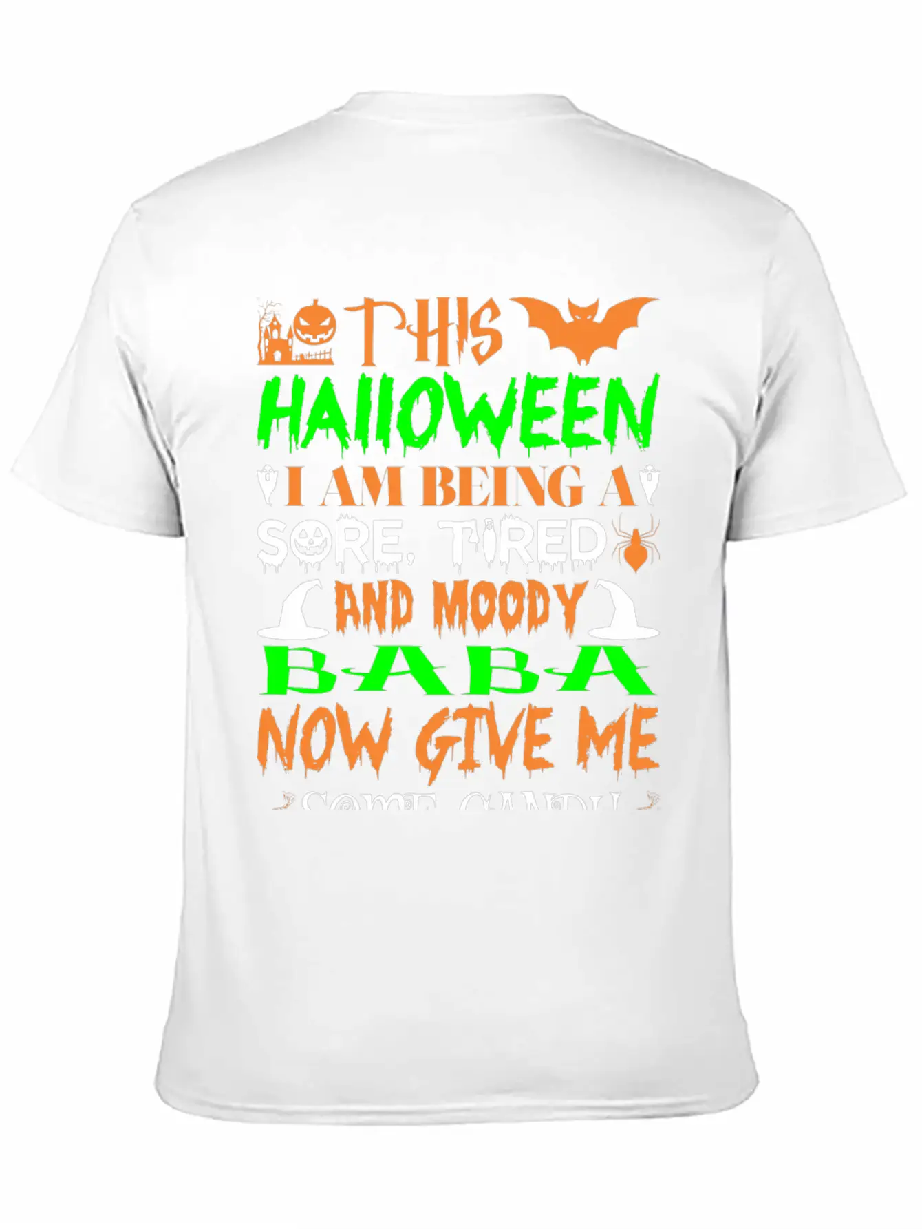 This Halloween Being Tired Moody Baba Candy Breathable Graphic T-Shirt – Perfect For Casual Days