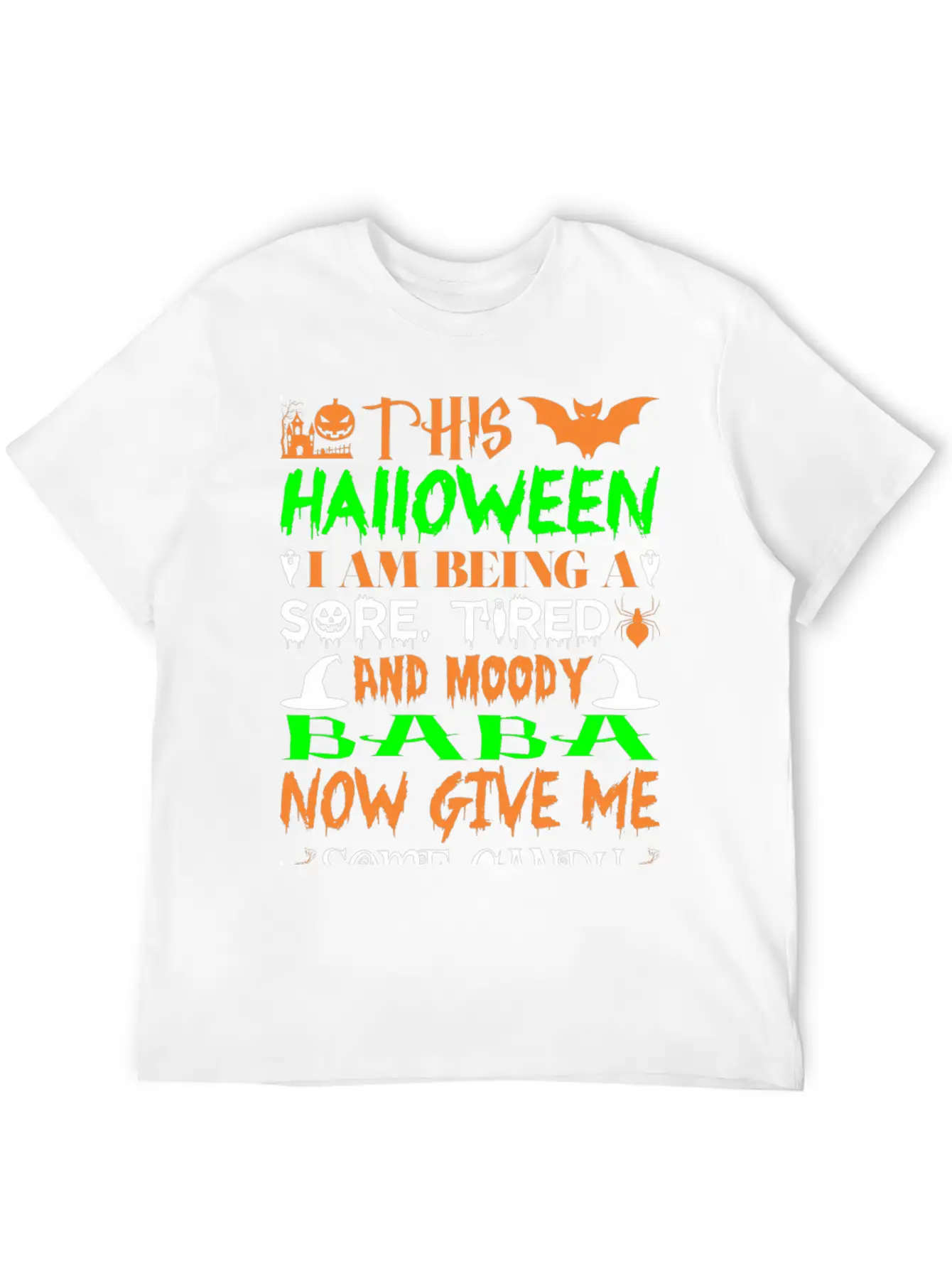This Halloween Being Tired Moody Baba Candy Breathable Graphic T-Shirt – Perfect For Casual Days