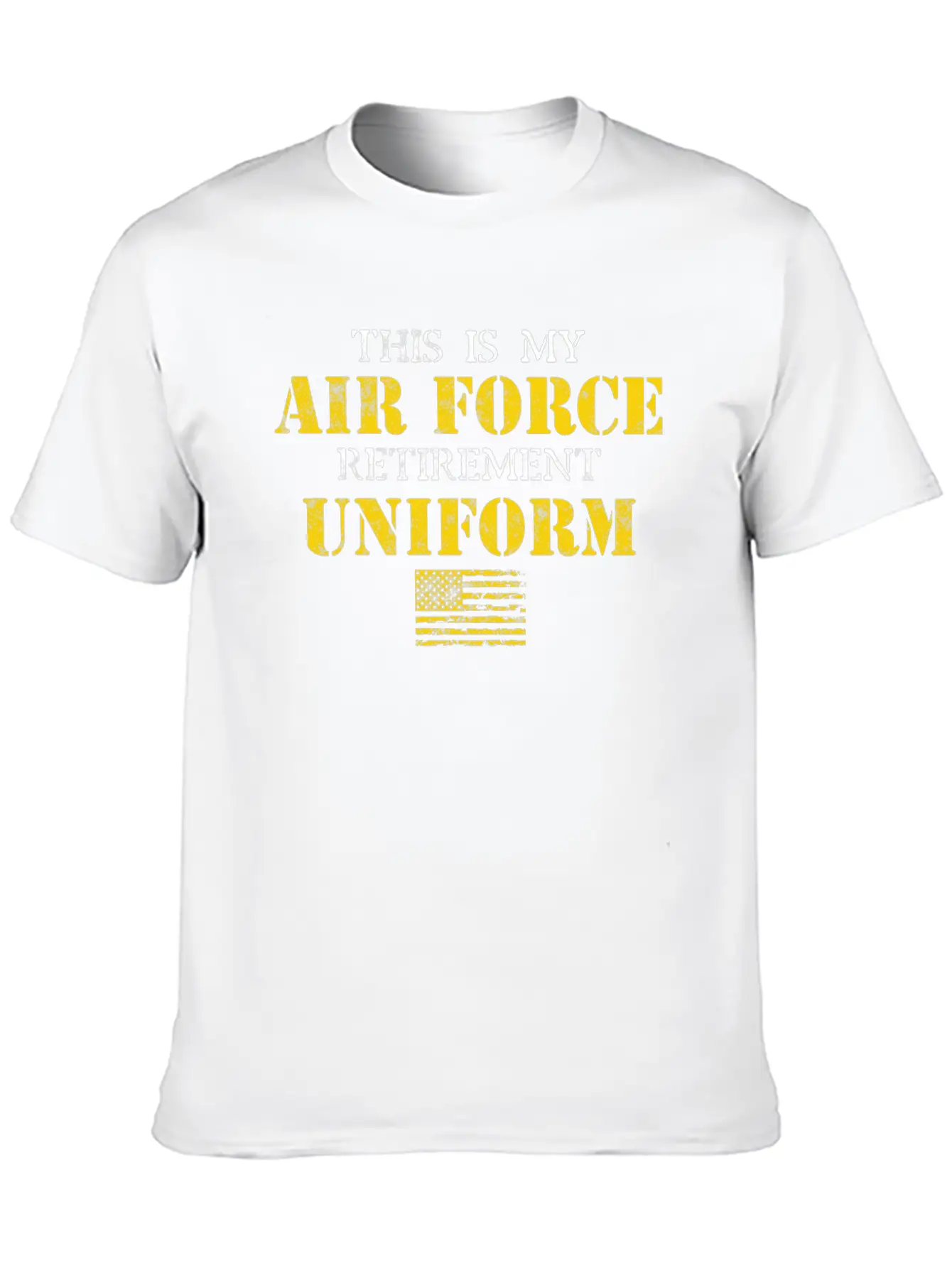This Is My Air Force Retirement Uniform Basic Graphic T-Shirt – Daily Comfort In Soft Cotton