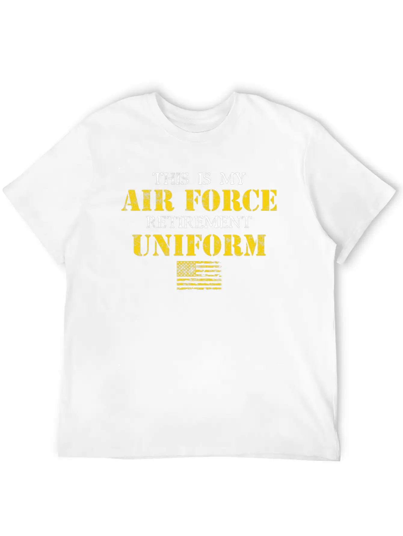 This Is My Air Force Retirement Uniform Basic Graphic T-Shirt – Daily Comfort In Soft Cotton