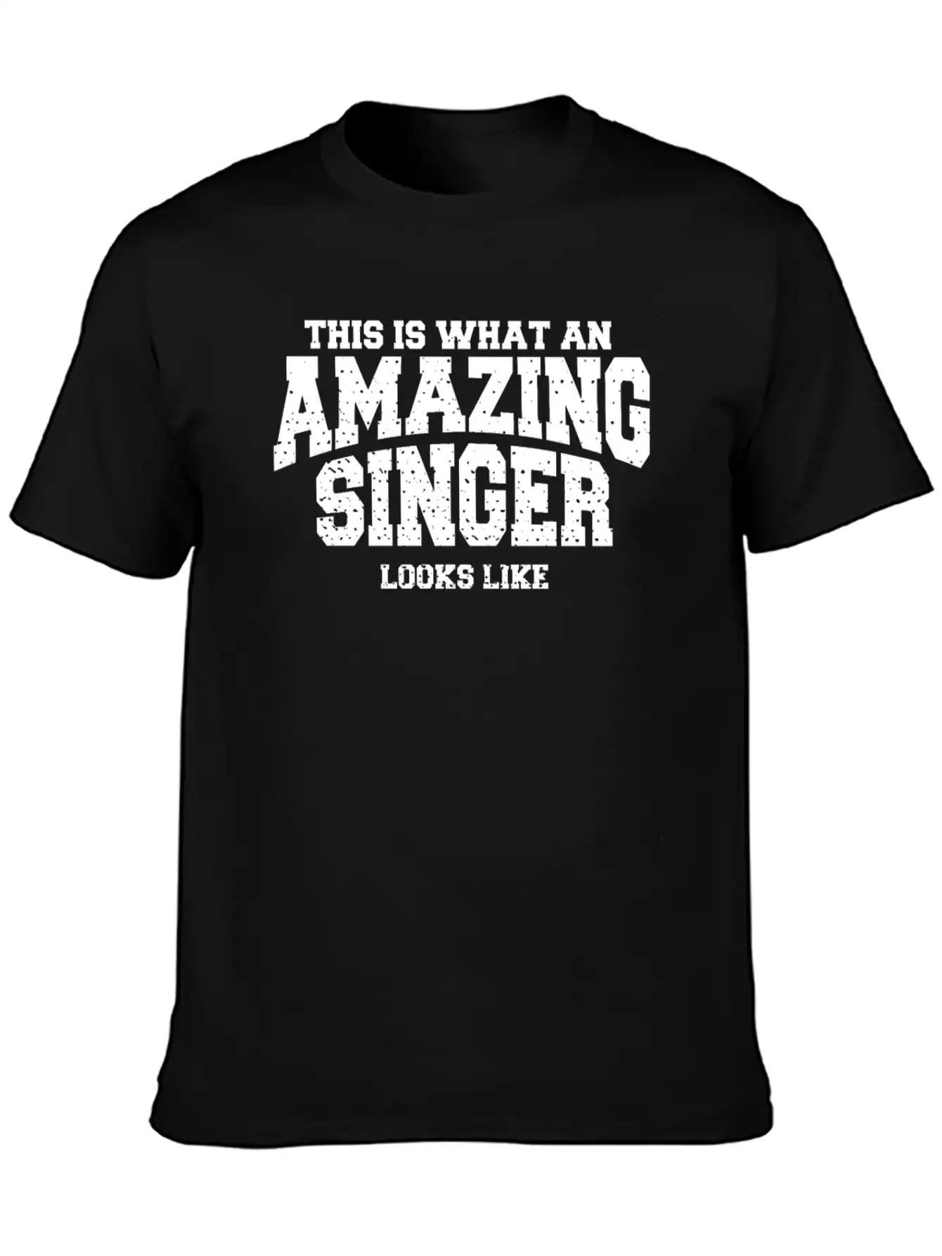 This Is What An Amazing Singer Looks Like Classic Cotton Tee – Unisex Comfort For Any Season