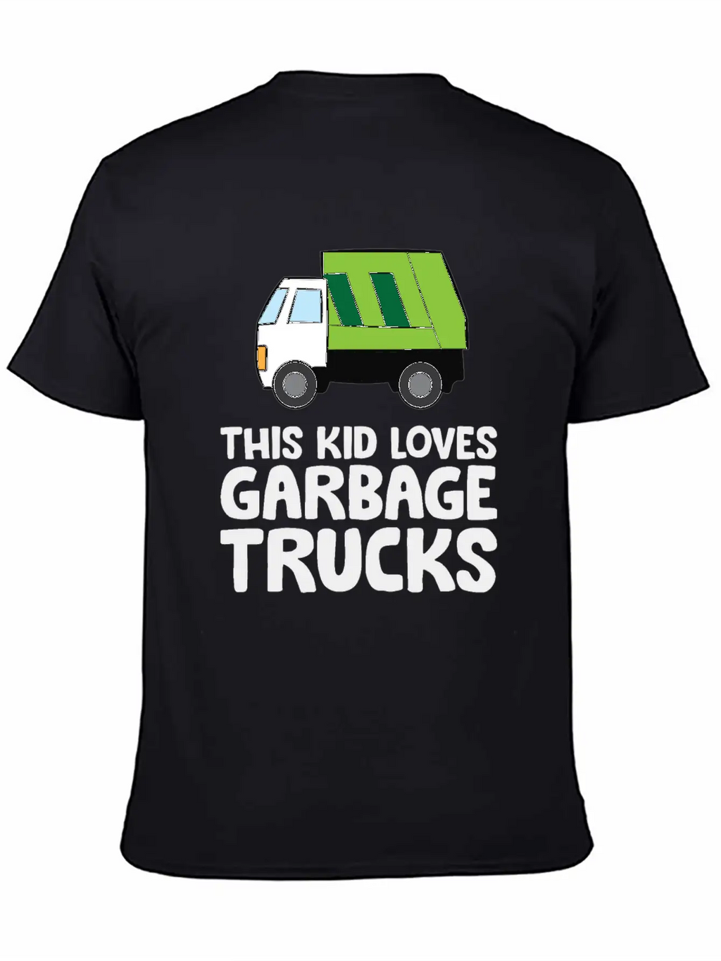 This Kid Loves Garbage Trucks Funny Garbage Truck Breathable Soft Cotton T-Shirt – Timeless Casual Look
