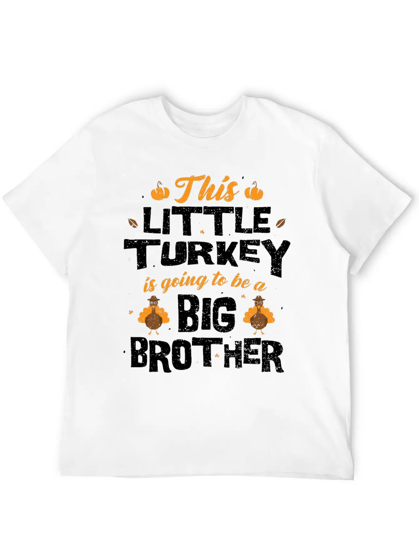 This Little Turkey Is Going To Be A Big Brother - Classic Cotton Tee – Unisex Comfort For Any Season