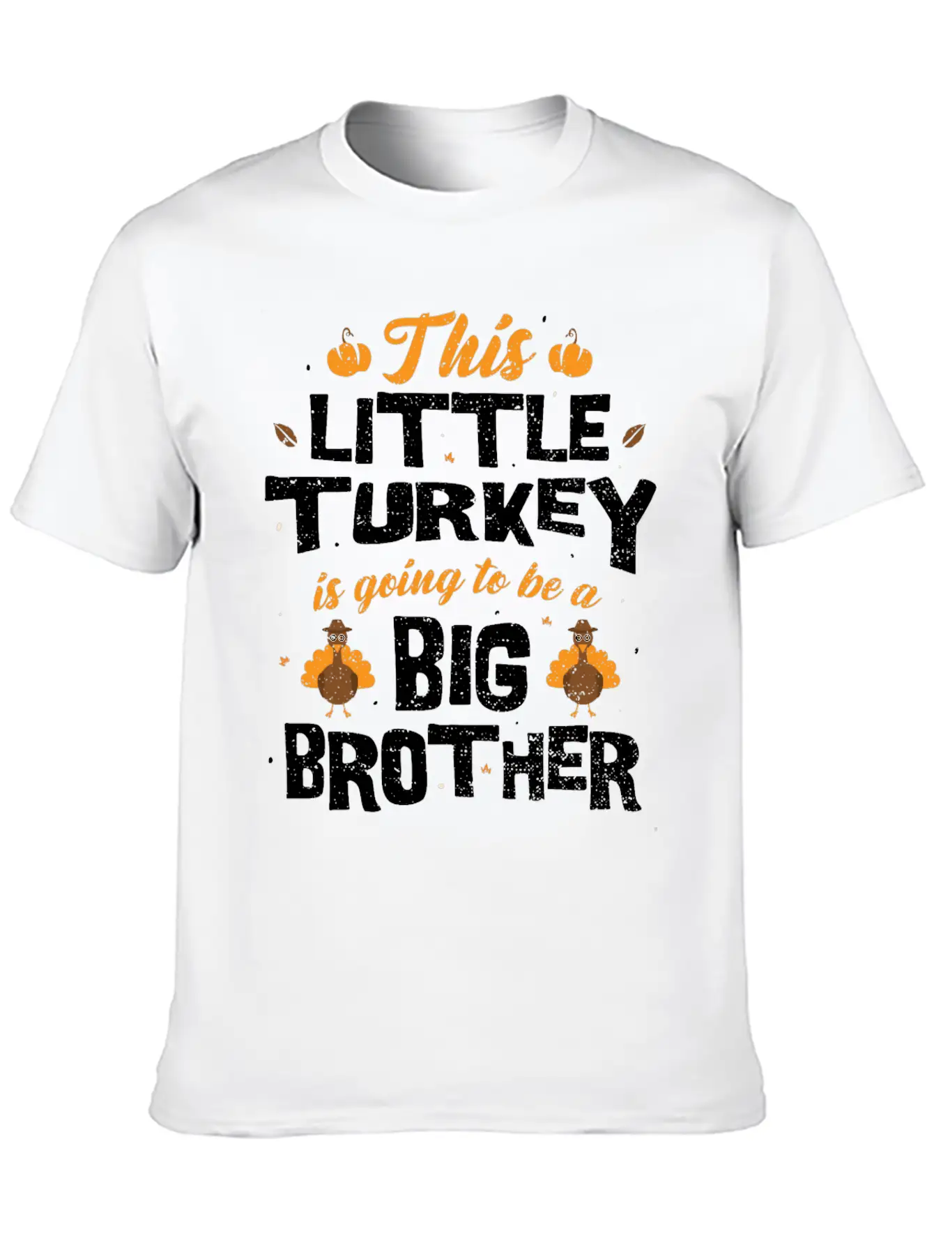 This Little Turkey Is Going To Be A Big Brother - Classic Cotton Tee – Unisex Comfort For Any Season