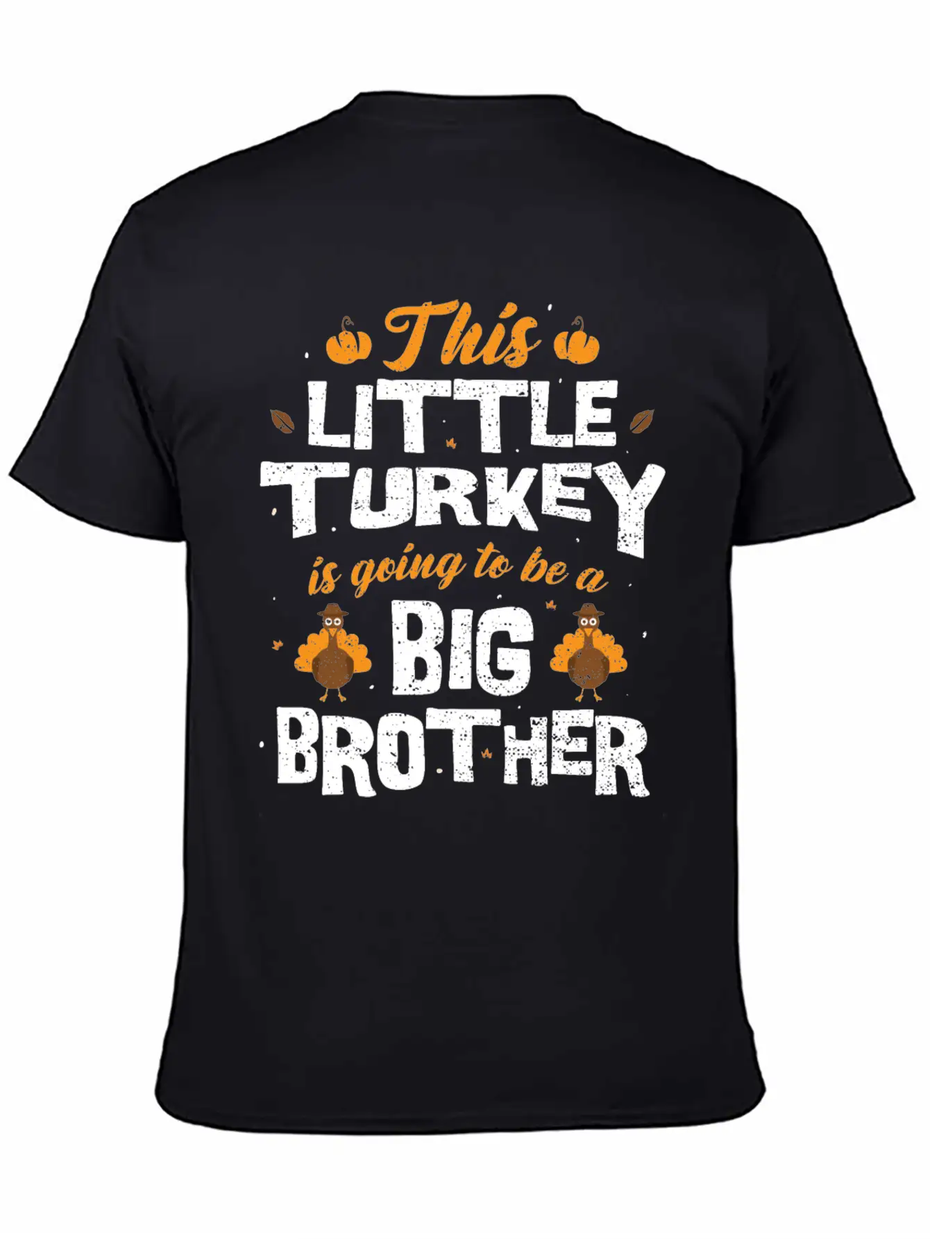 This Little Turkey Is Going To Be A Big Brother - Classic Cotton Tee – Unisex Comfort For Any Season