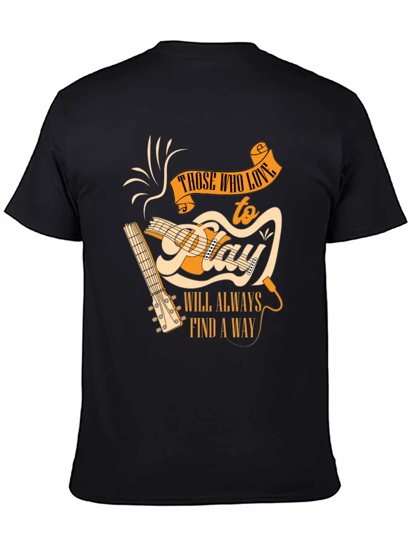 Those Who Love To Play Will Always Find A Way Classic Cotton Tee – Unisex Comfort For Any Season