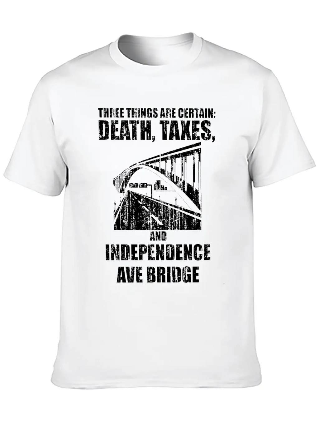 Three Things Are Certain Death Taxes And Independe Breathable Soft Cotton T-Shirt – Timeless Casual Look