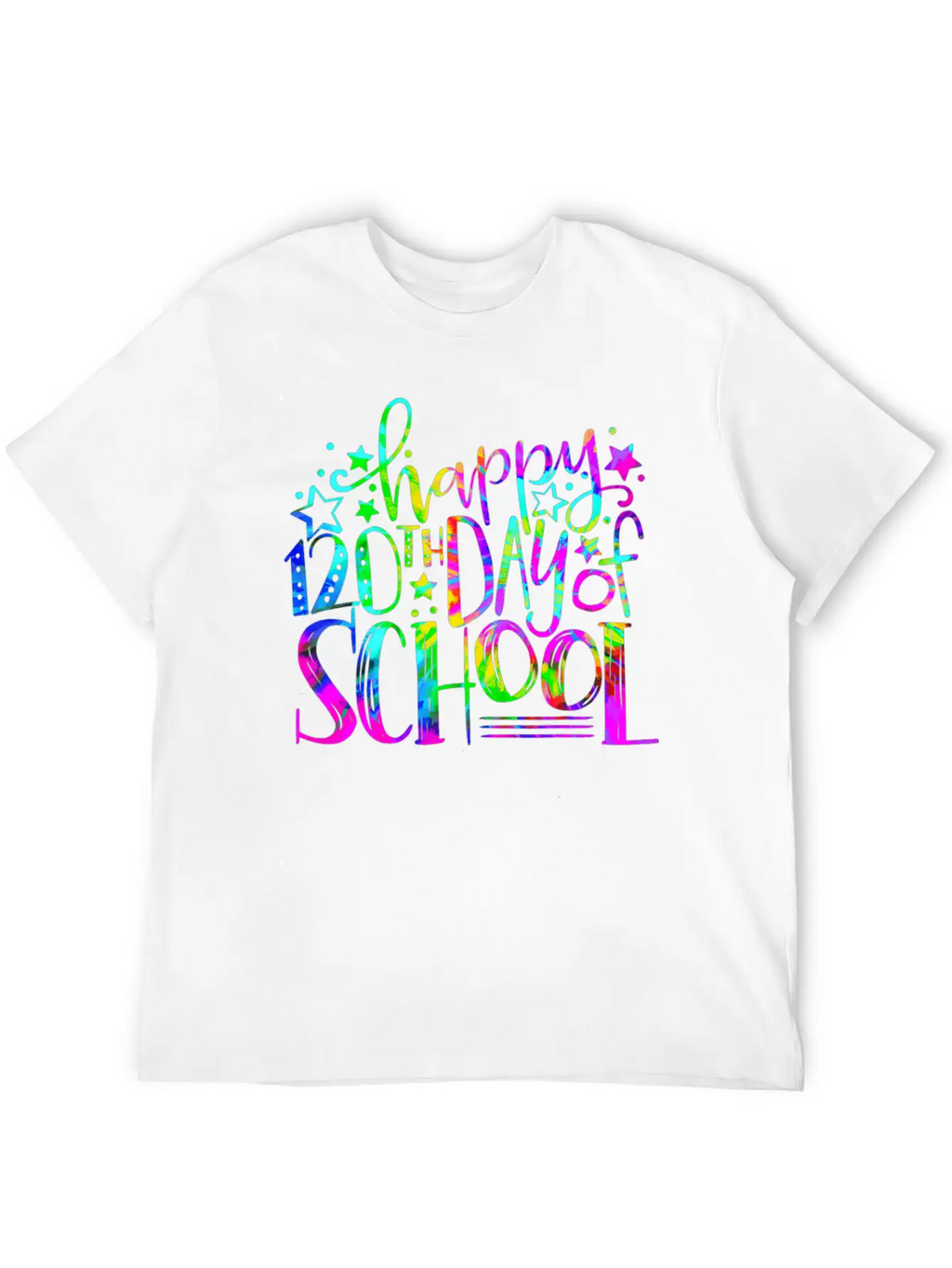 Tie Dye Happy 120th Day Of School Teacher Student Timeless Short Sleeve Tee – Comfy And Minimalist Design