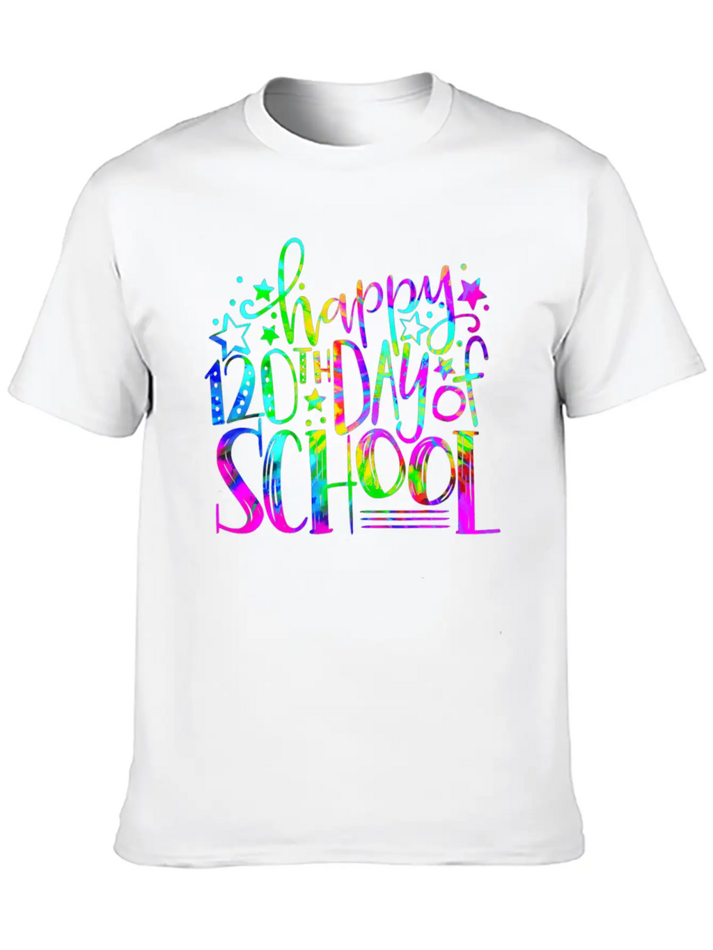 Tie Dye Happy 120th Day Of School Teacher Student Timeless Short Sleeve Tee – Comfy And Minimalist Design
