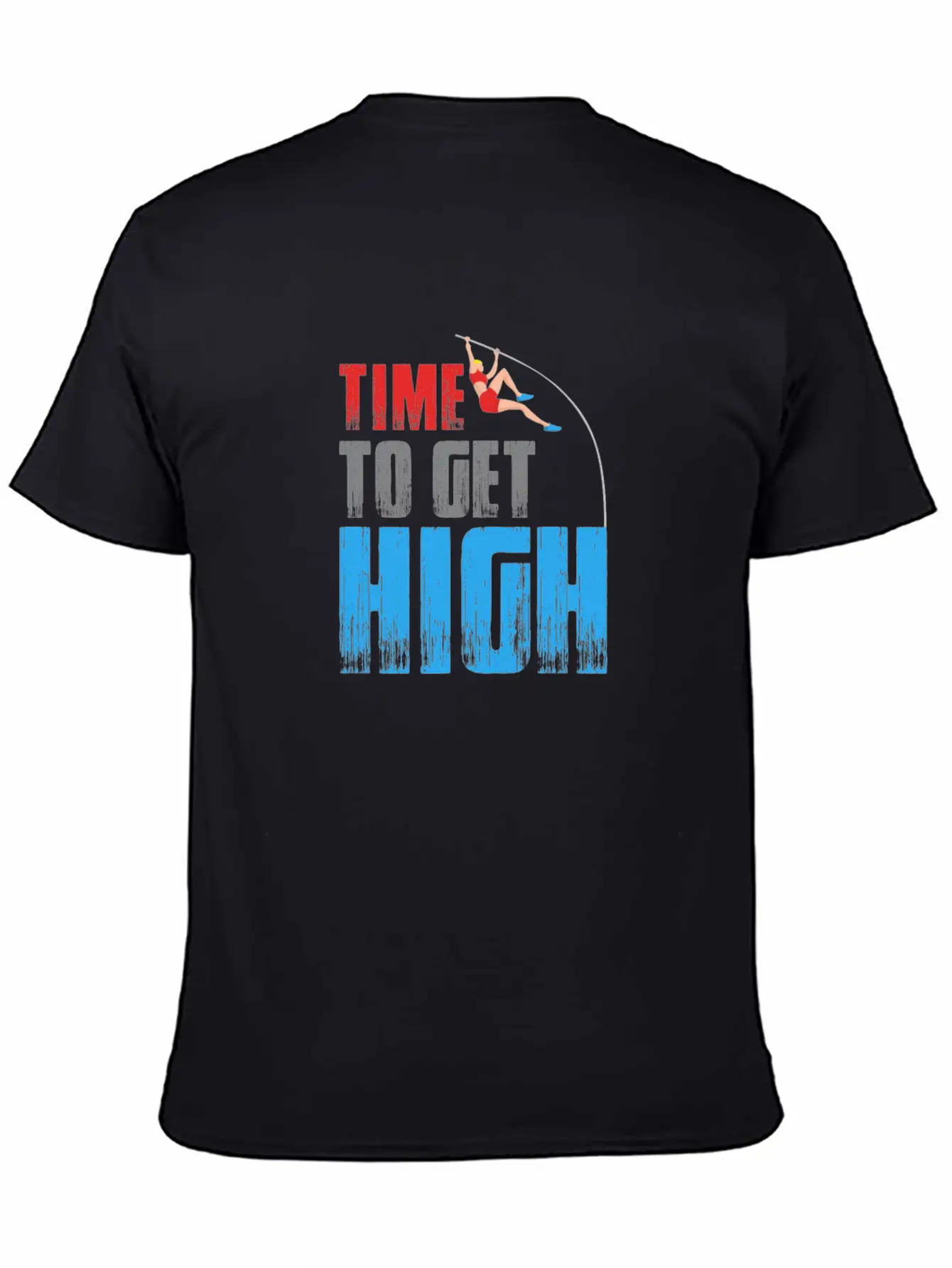 Time To Get High - Pole Vault Athletics Field Timeless Short Sleeve Tee – Comfy And Minimalist Design