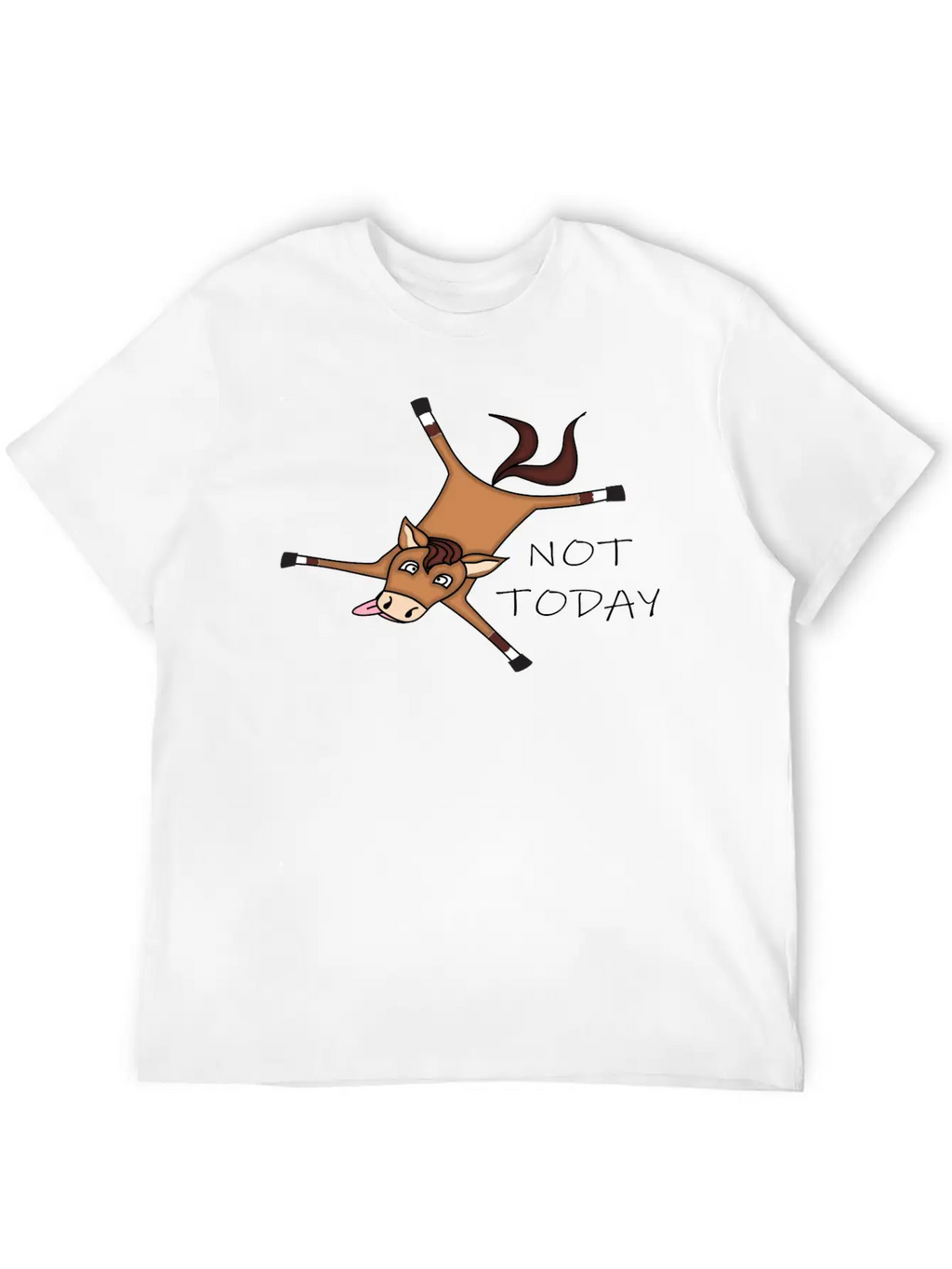 Tired Horse Not Today Relaxed Everyday Tee – Lightweight And Durable Cotton