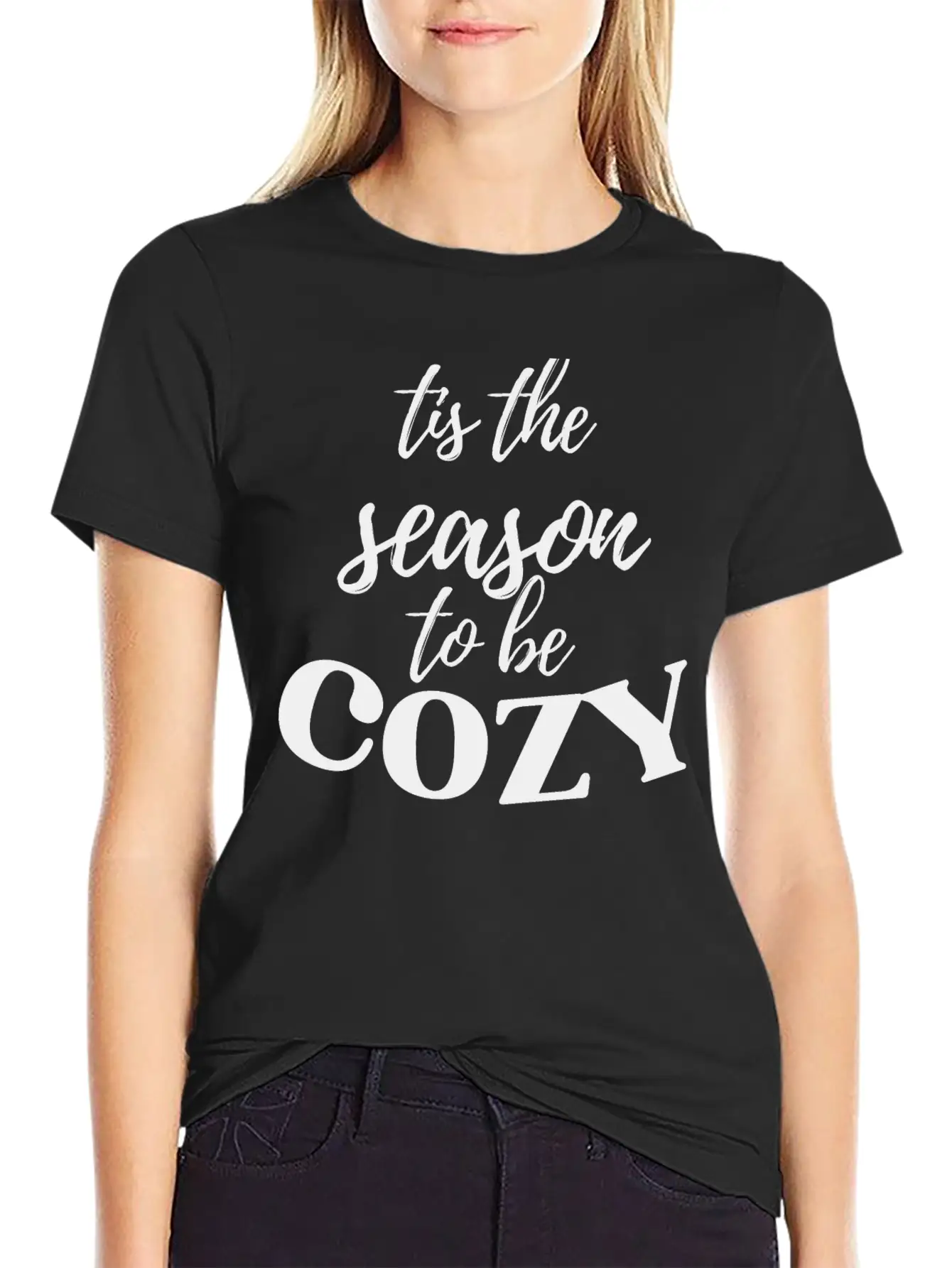 Tis The Season To Be Cozy Breathable Graphic T-Shirt – Perfect For Casual Days