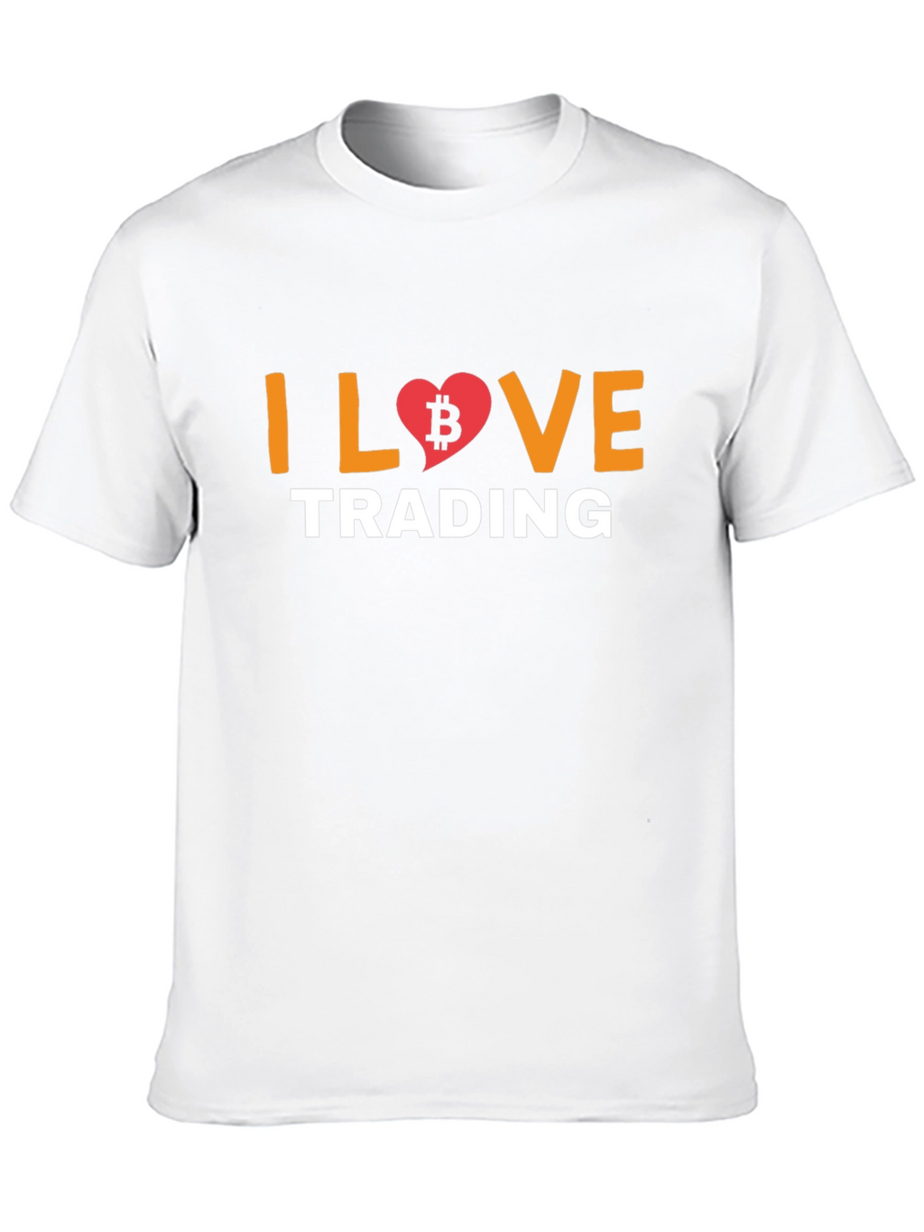 I Love Trading Bitcoin T-Shirt