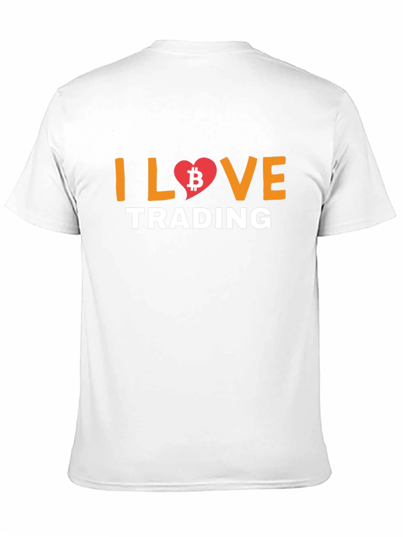 I Love Trading Bitcoin T-Shirt