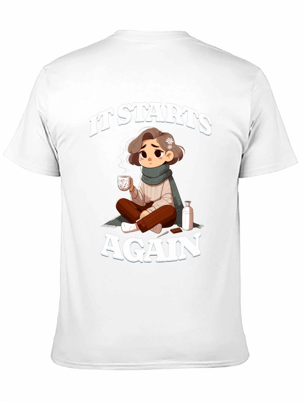 Cozy Days T-Shirt: It Starts Again