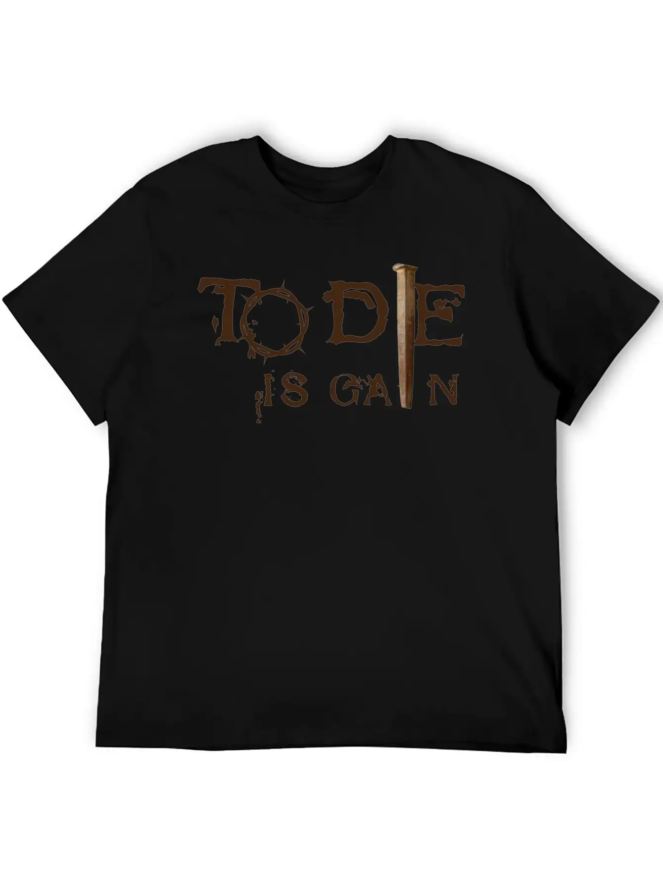To Die Is Gain Classic Cotton Tee – Unisex Comfort For Any Season