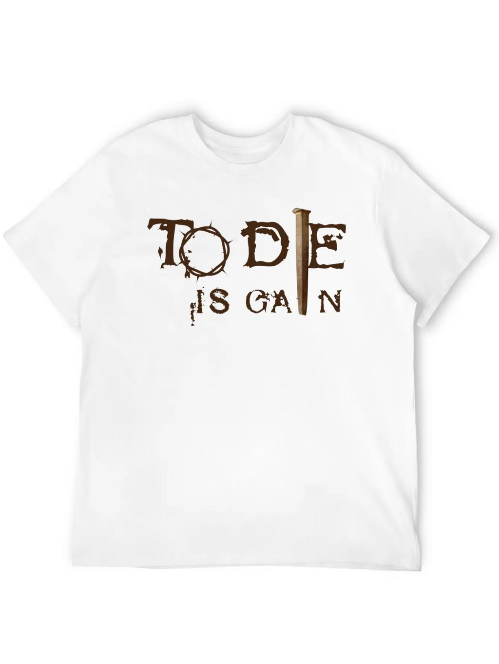To Die Is Gain Classic Cotton Tee – Unisex Comfort For Any Season