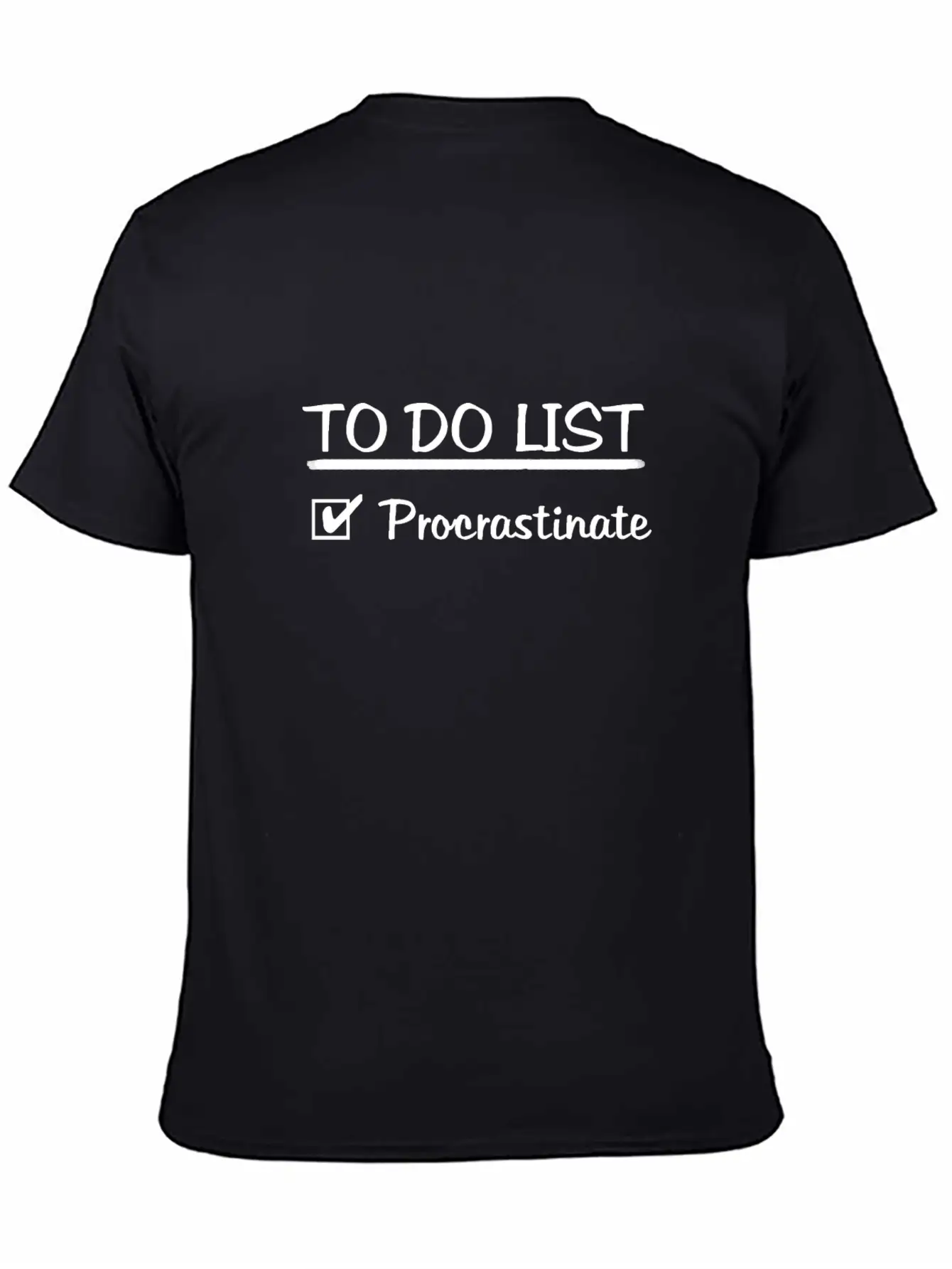 To Do List Procrastinate Stylish Everyday T-Shirt – Unisex Basic Cotton Tee