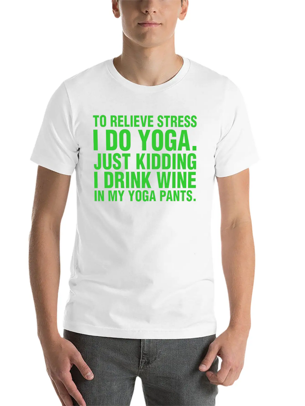 To Relieve Stress I Do Yoga Classic Cotton Tee – Unisex Comfort For Any Season