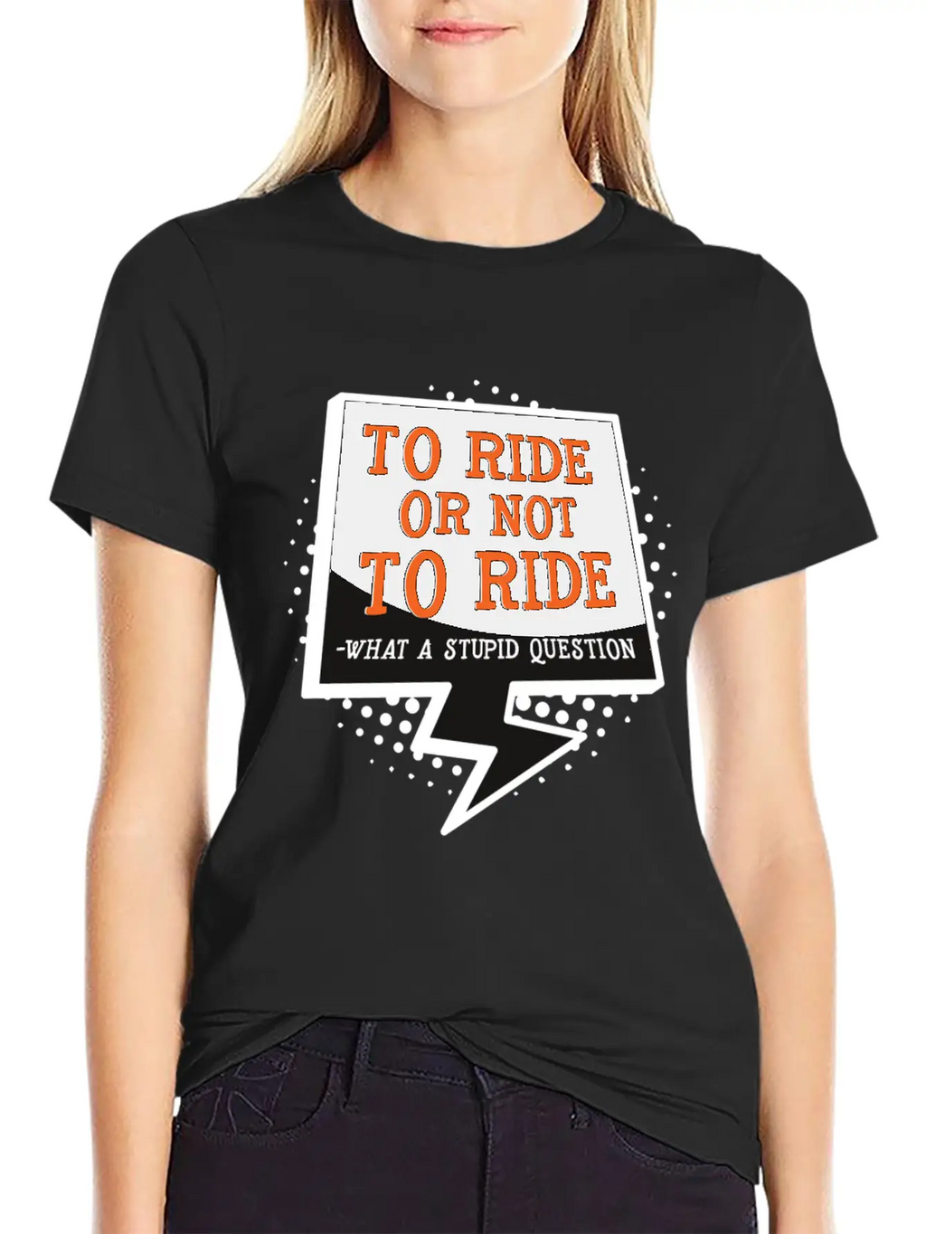 To Ride Or Not To Ride Horse Lover Horse Racing Breathable Graphic T-Shirt – Perfect For Casual Days