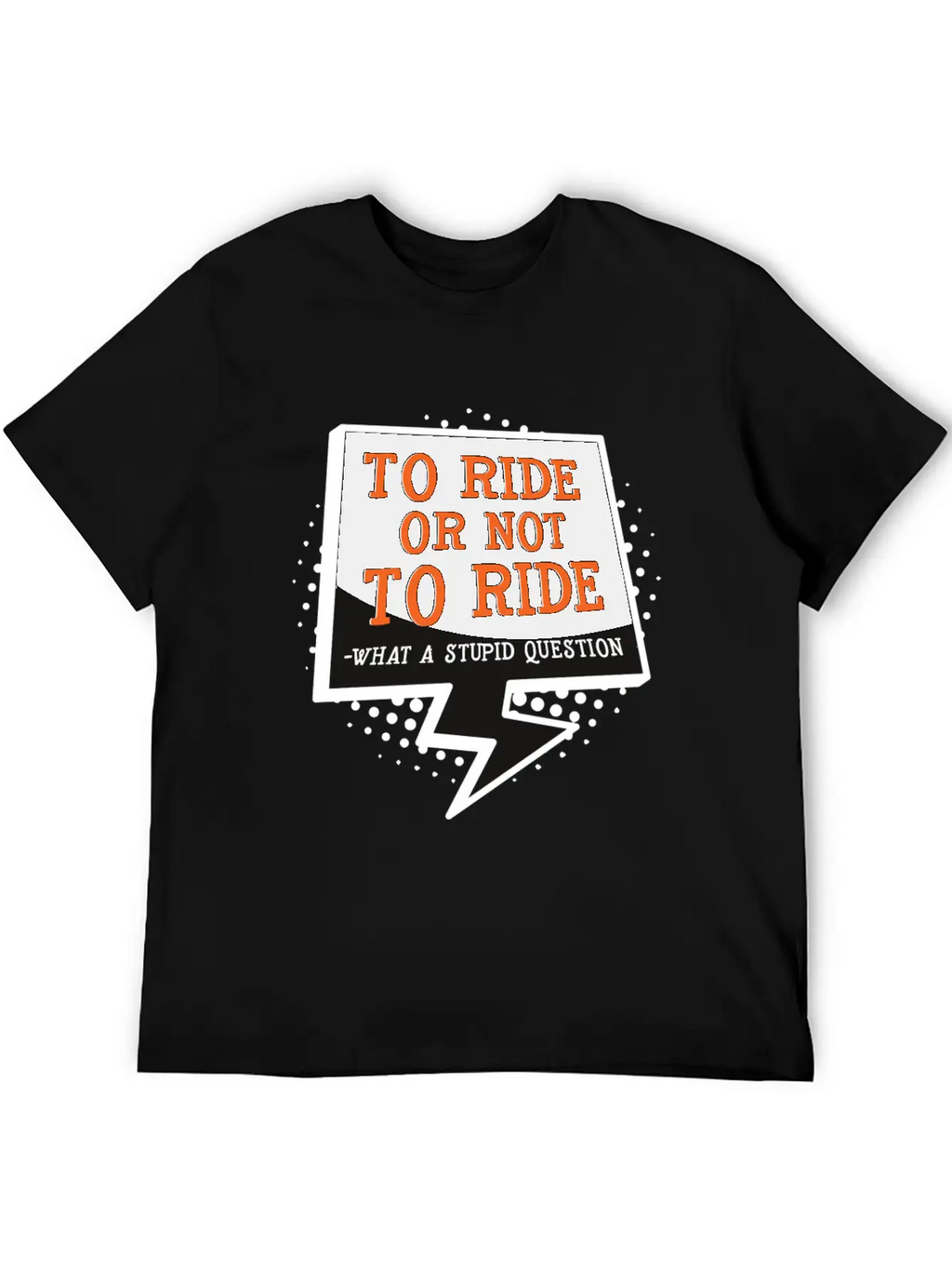 To Ride Or Not To Ride Horse Lover Horse Racing Breathable Graphic T-Shirt – Perfect For Casual Days